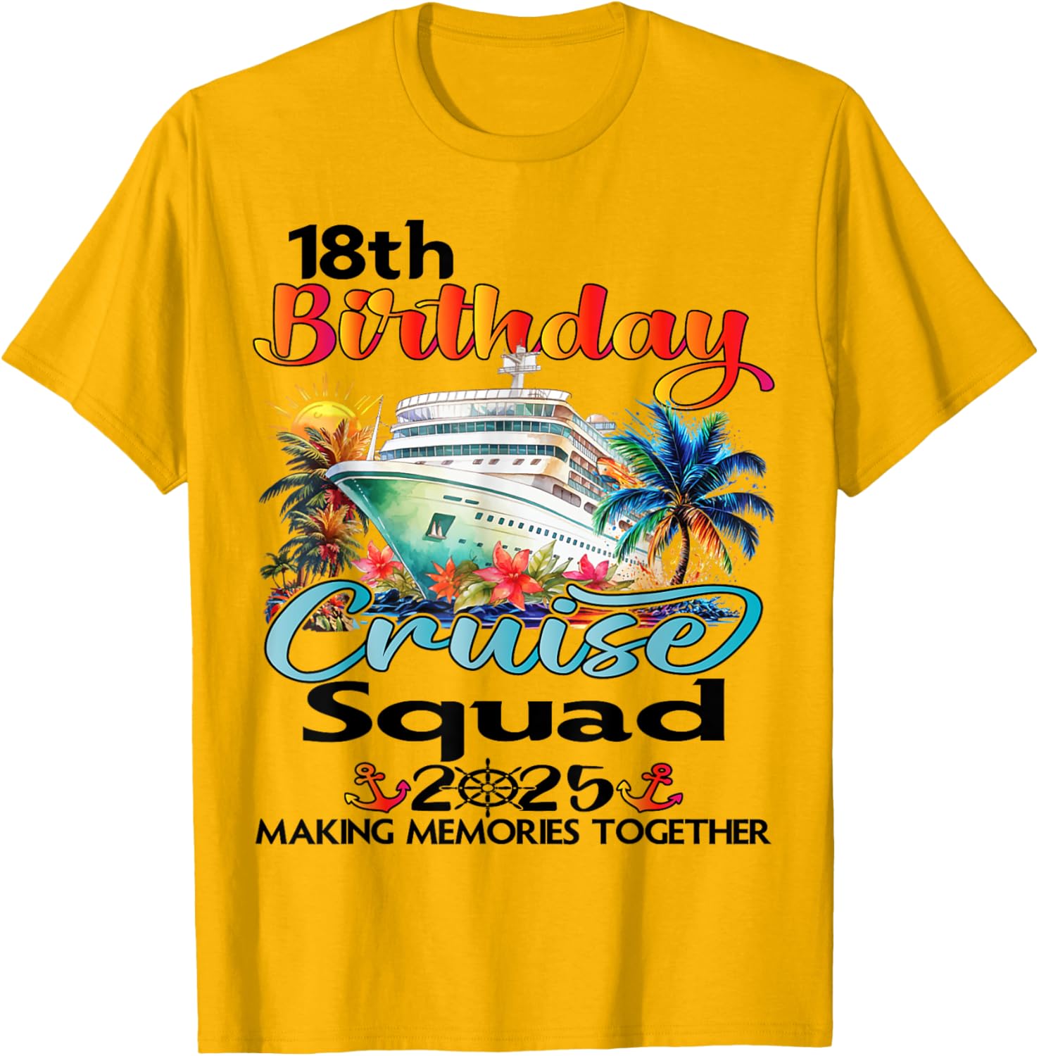 18th Birthday Cruise Matching T-Shirt for Friends and Family Fun - 14