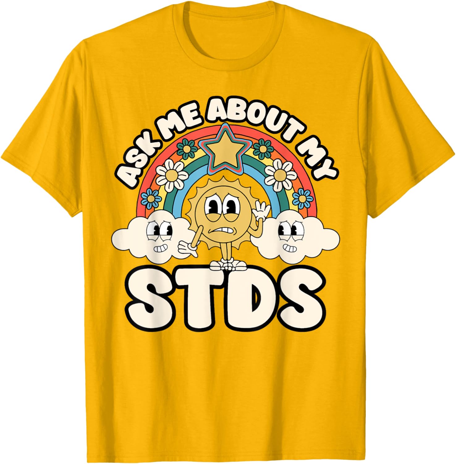 Funny Ask Me About My STDs T-Shirt for Inappropriate Adult Humor Lovers - 9