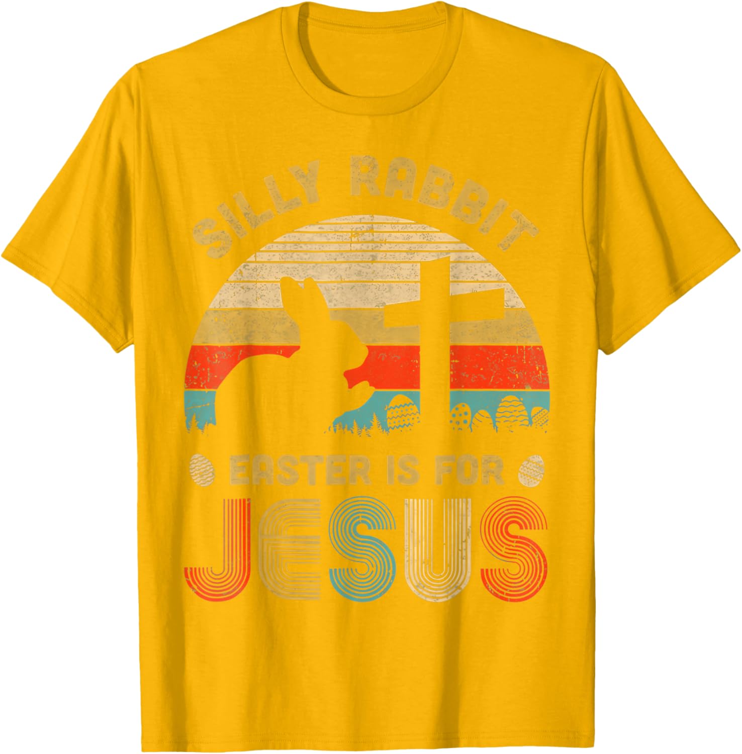 Silly Rabbit Easter is for Jesus T-Shirt – Fun Christian Apparel for All - 10