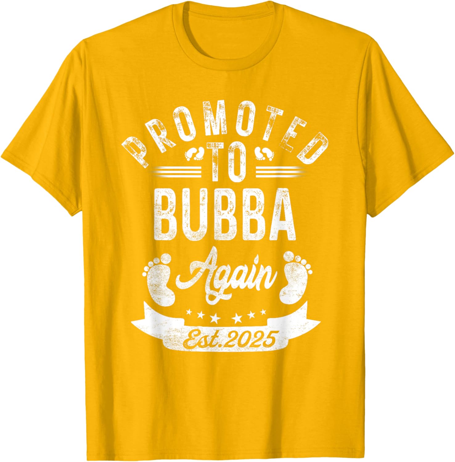 Promoted to Bubba Again EST 2025 Cute Pregnancy Announcement T-Shirt - 20
