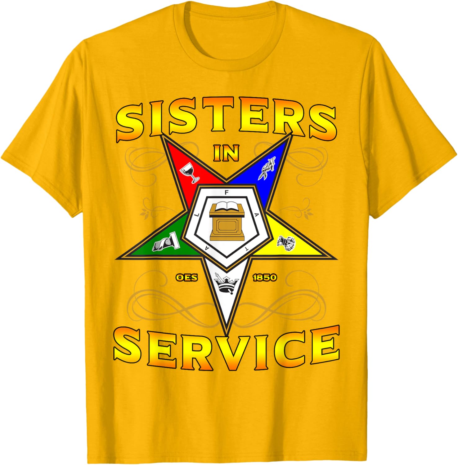 Sisters in Service OES 1850 Order of the Eastern Star T-Shirt for Women - 7