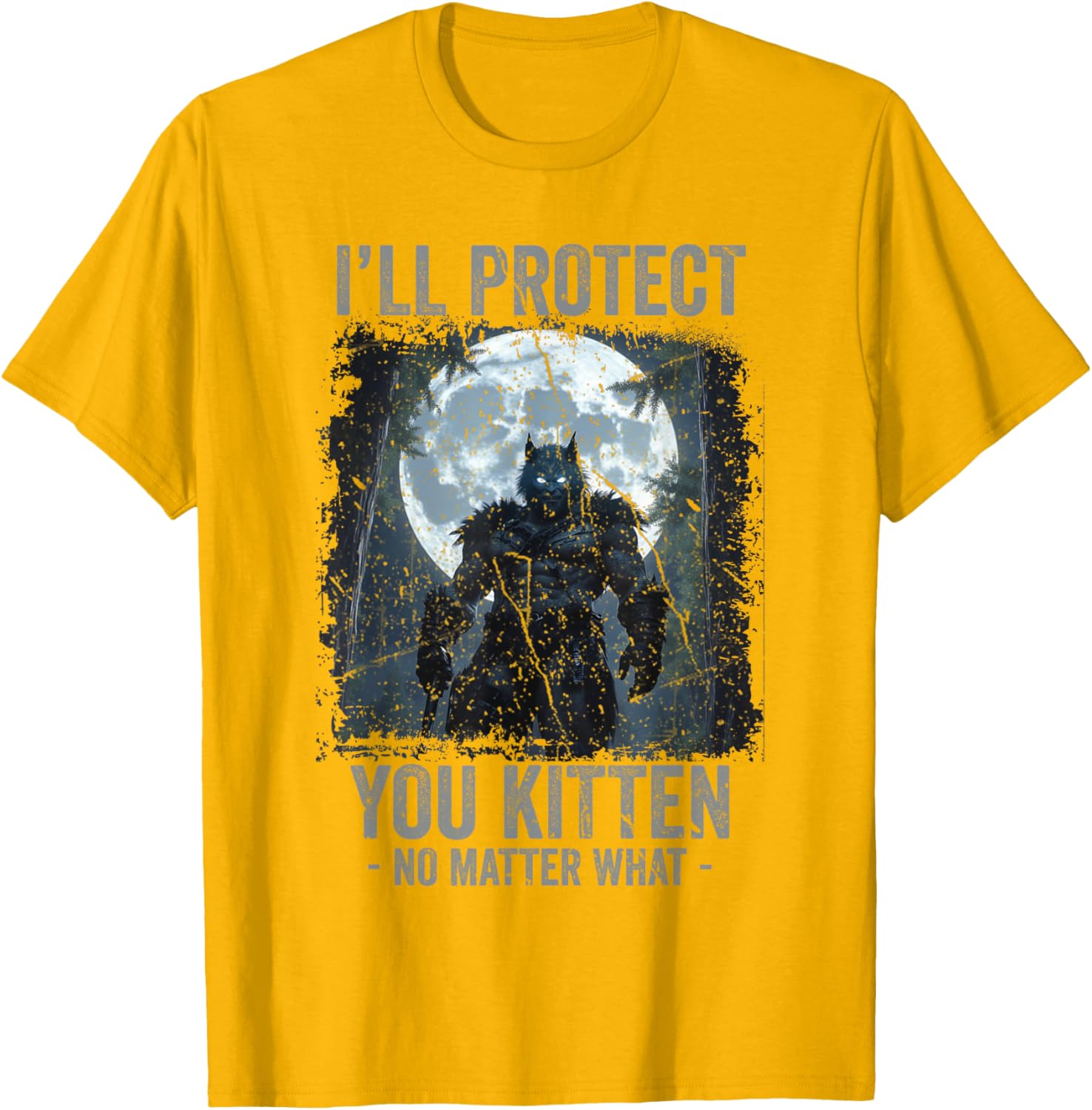 Funny Alpha Wolf Meme T-Shirt I'll Protect You Kitten Cool Gift - 5