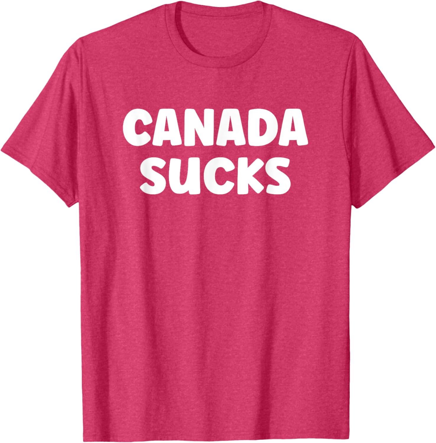 Funny USA Humor T-Shirt - Hilarious Canada Sucks Graphic Tee for Fun - 23