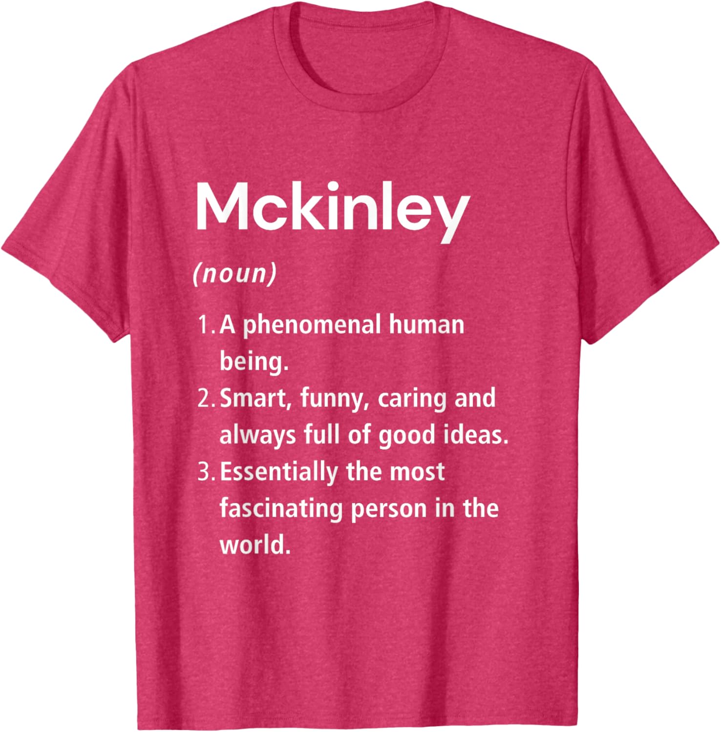 Funny Mckinley Name Definition T-Shirt - Perfect Gift for Friends - 3