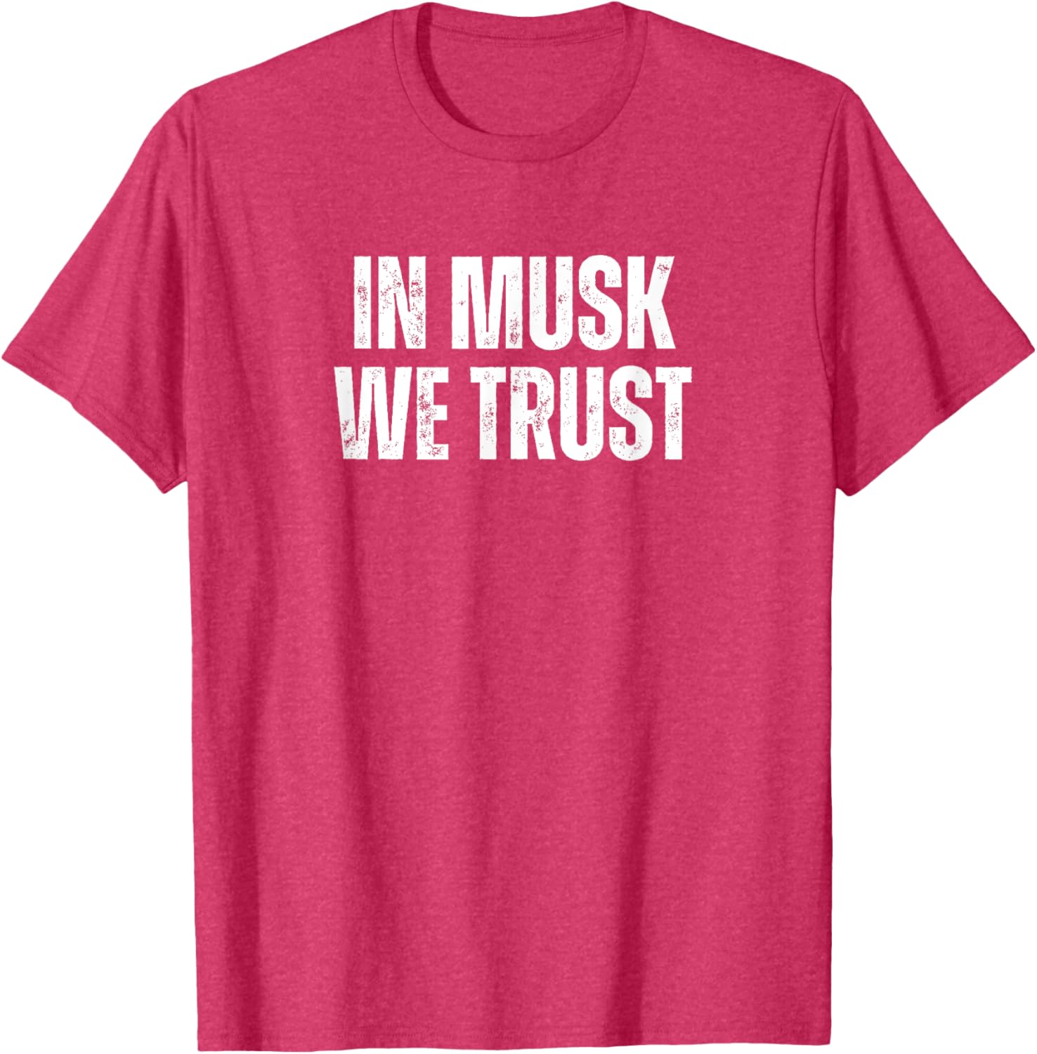 In Musk We Trust T-Shirt - Stylish Casual Wear for Elon Fans - 1