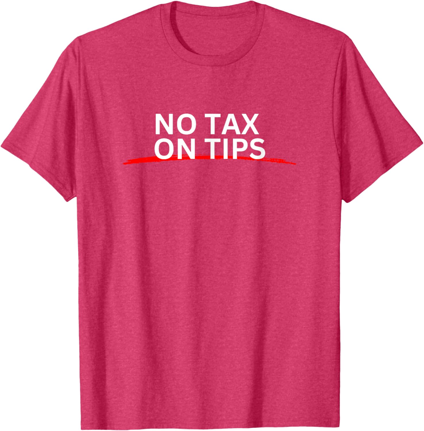 Tax Season No Tax On Tips T-Shirt for Fun and Casual Wear - 21