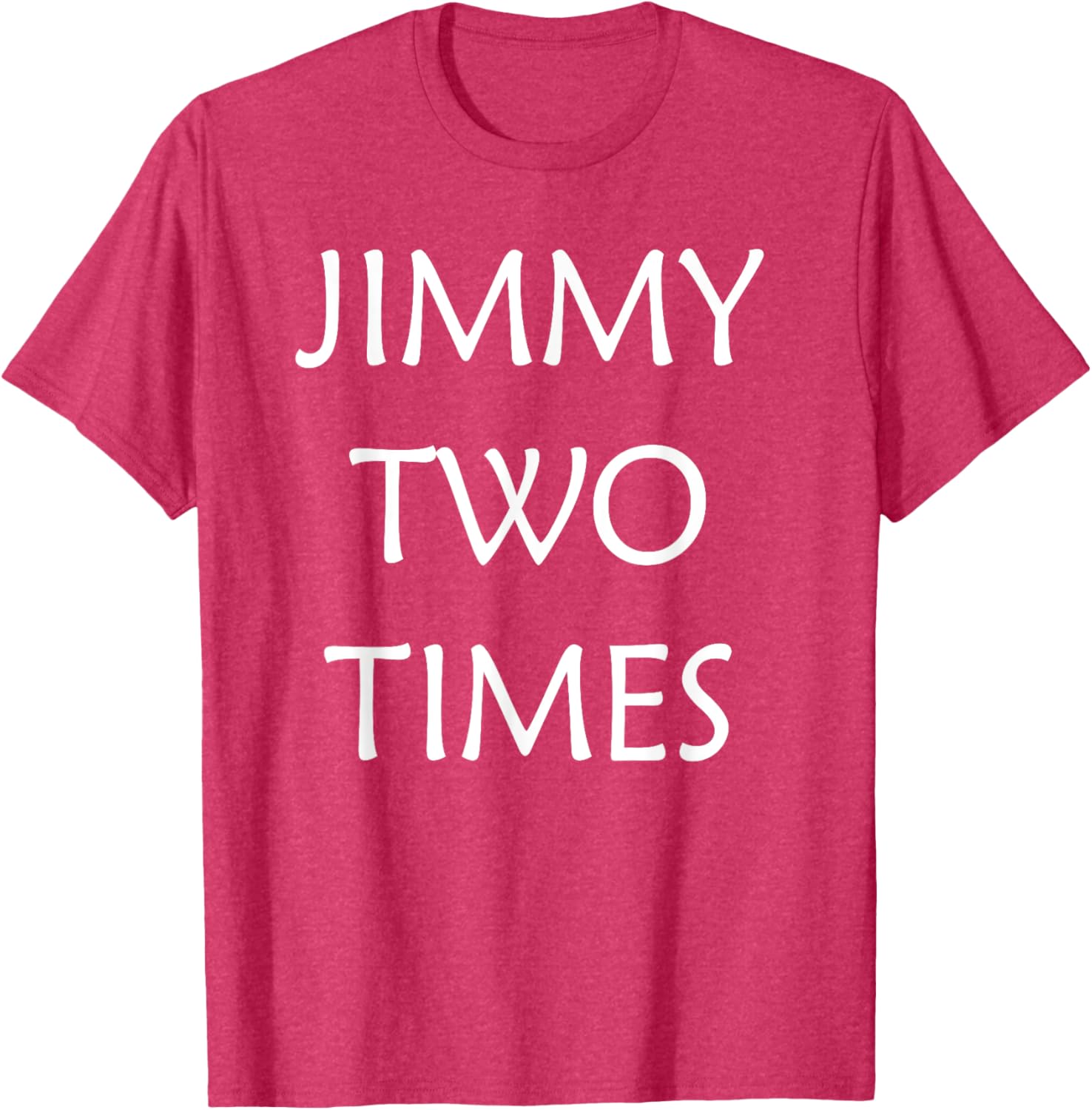 Jimmy Two Times T-Shirt for Stylish Casual Wear - Unique Graphic Tee - 20