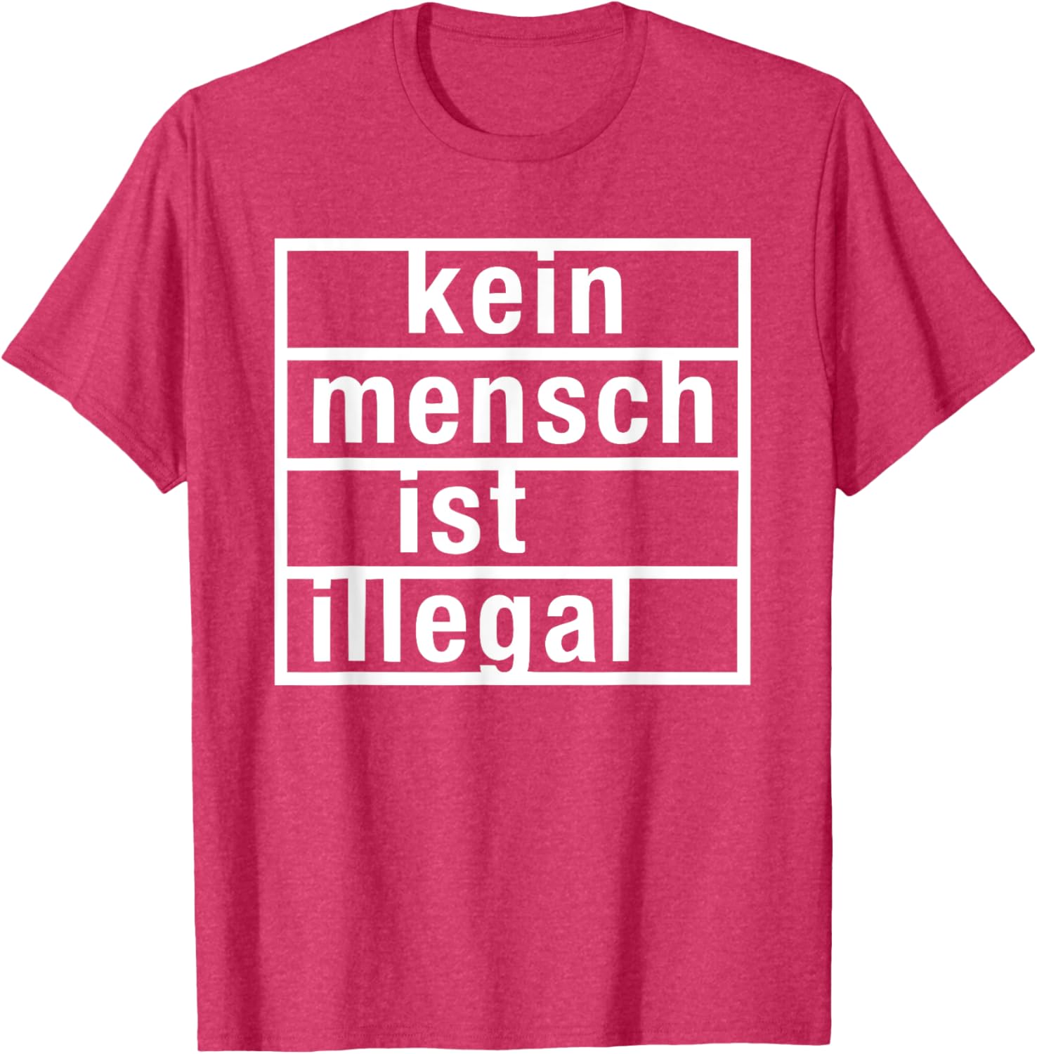 Kein Mensch ist Illegal T-Shirt - Stylish & Bold Statement Tee for All - 10
