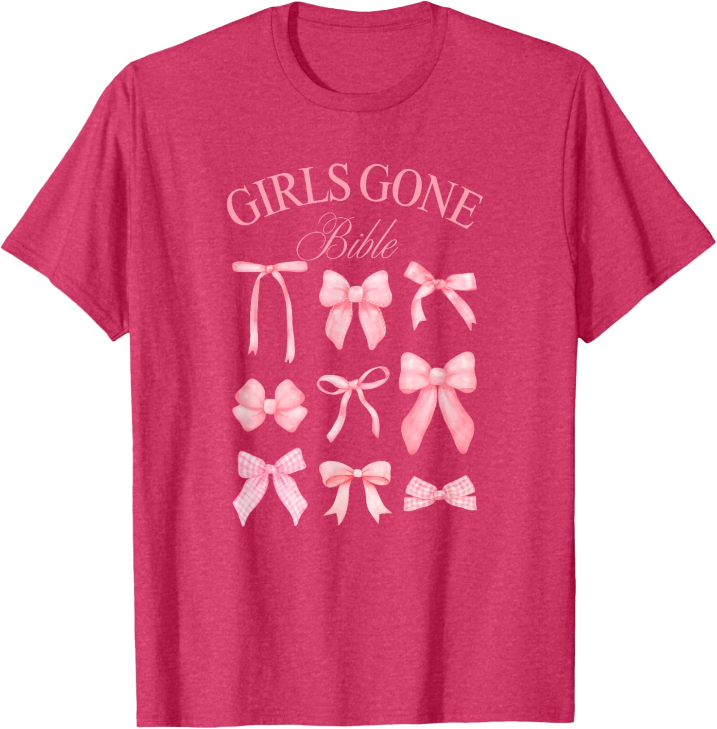 Girls Gone Bible Coquette Bows T-Shirt for Women and Girls Fashion - 3