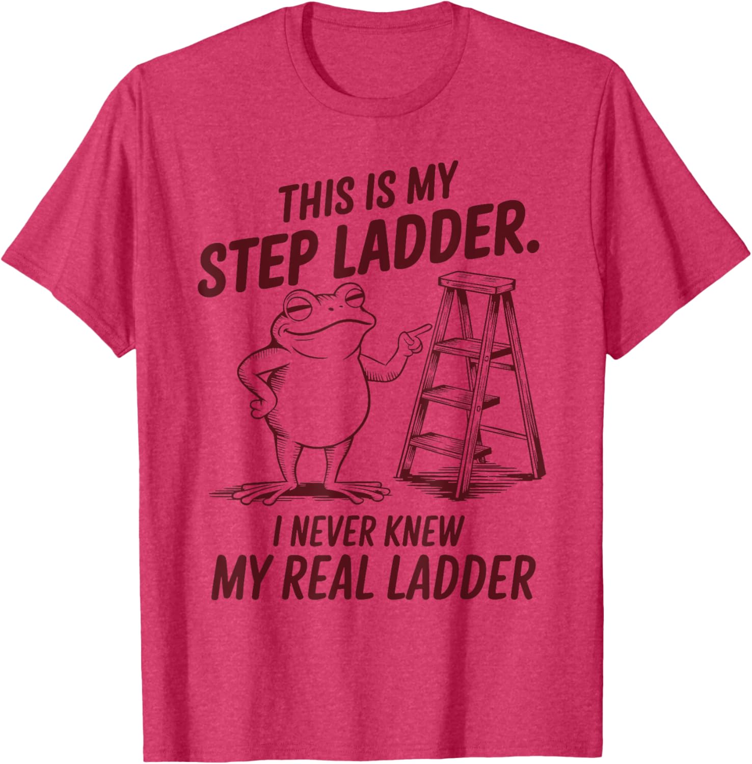 Funny Frog Step Ladder T-Shirt for Unique Fashion Lovers - 17