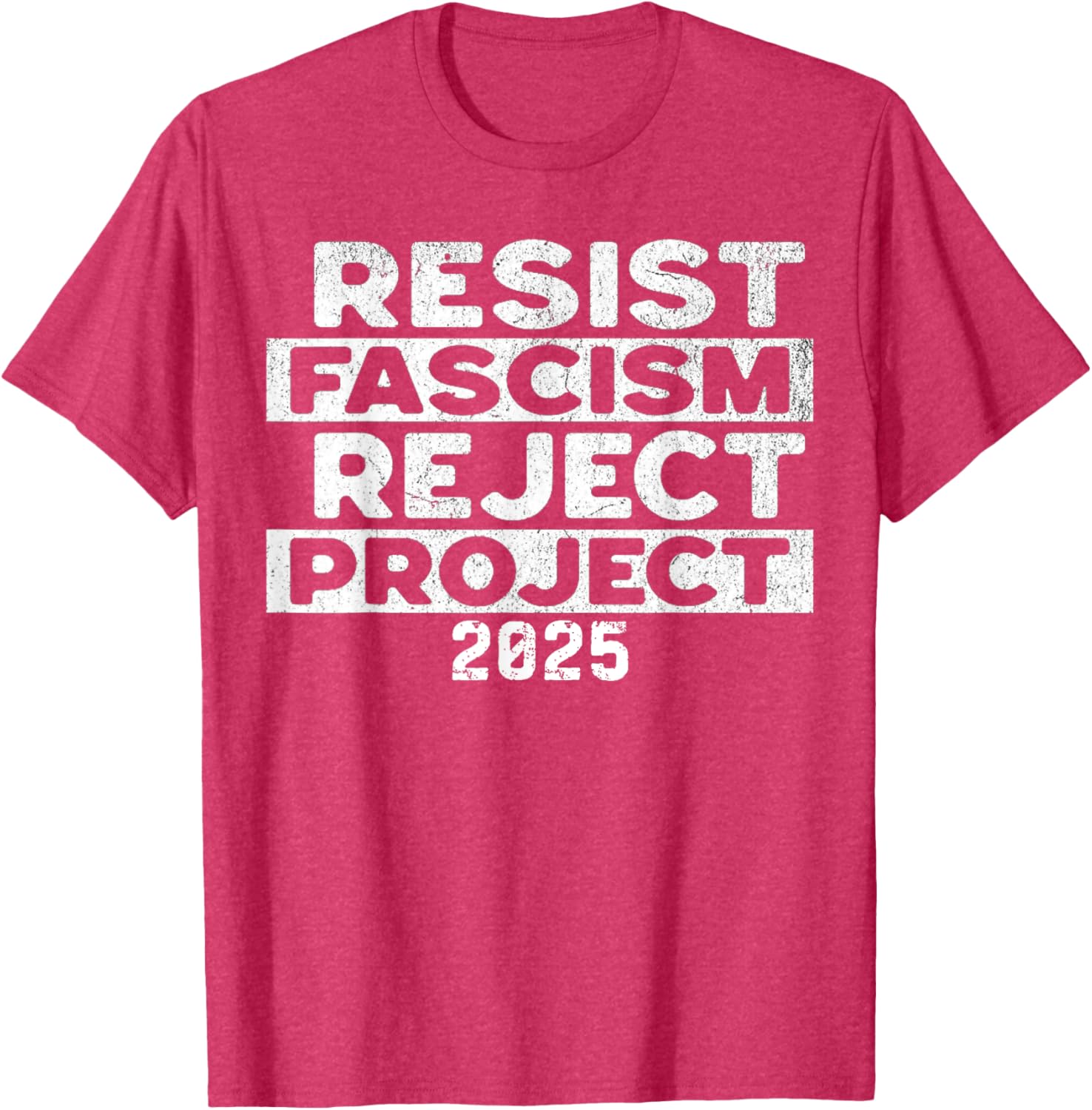 Resist Fascism Reject Project 2025 T-Shirt - Powerful Statement Apparel - 4