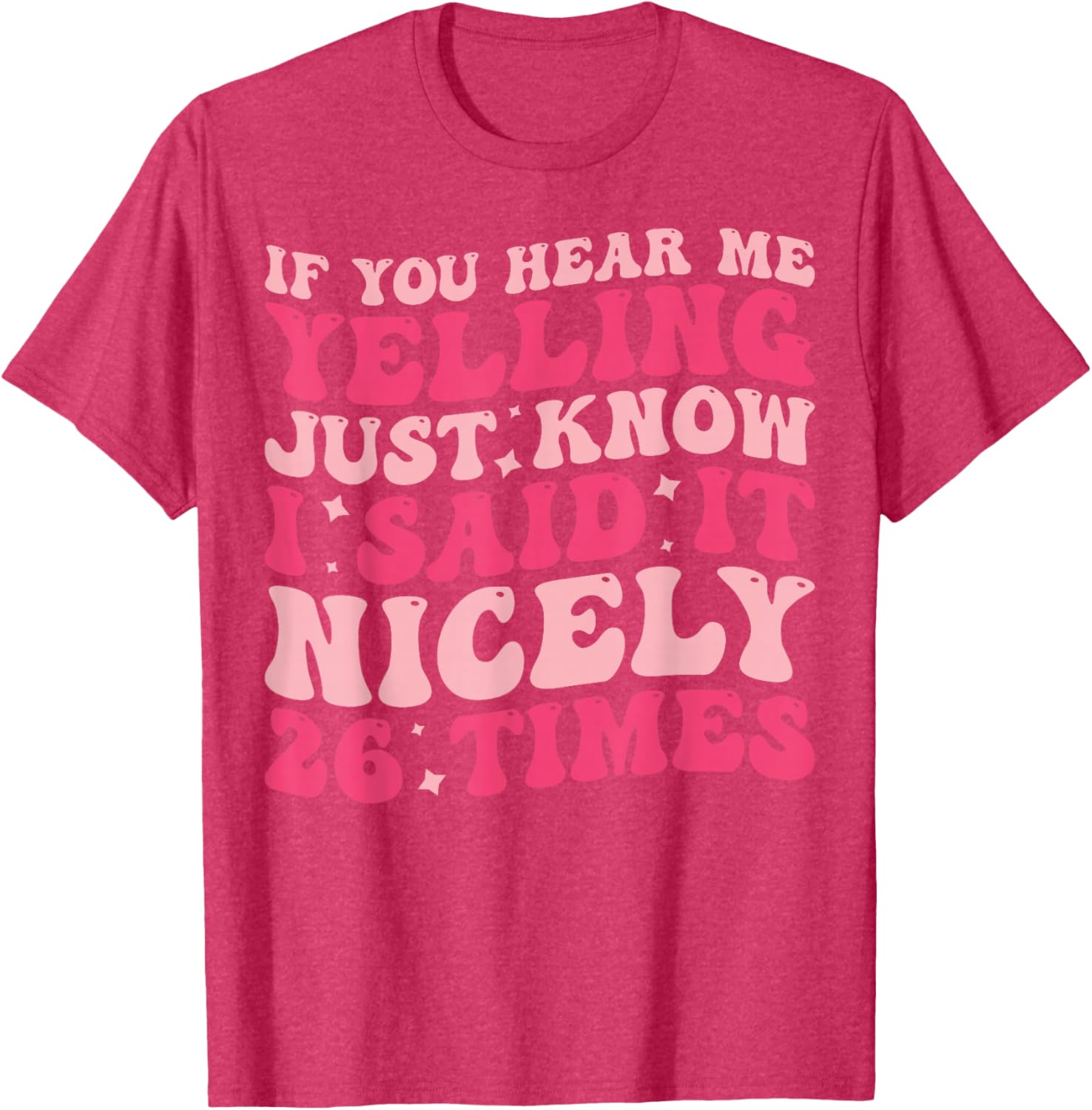 Humorous If You Hear Me Yelling T-Shirt Perfect for Casual Wear - 15