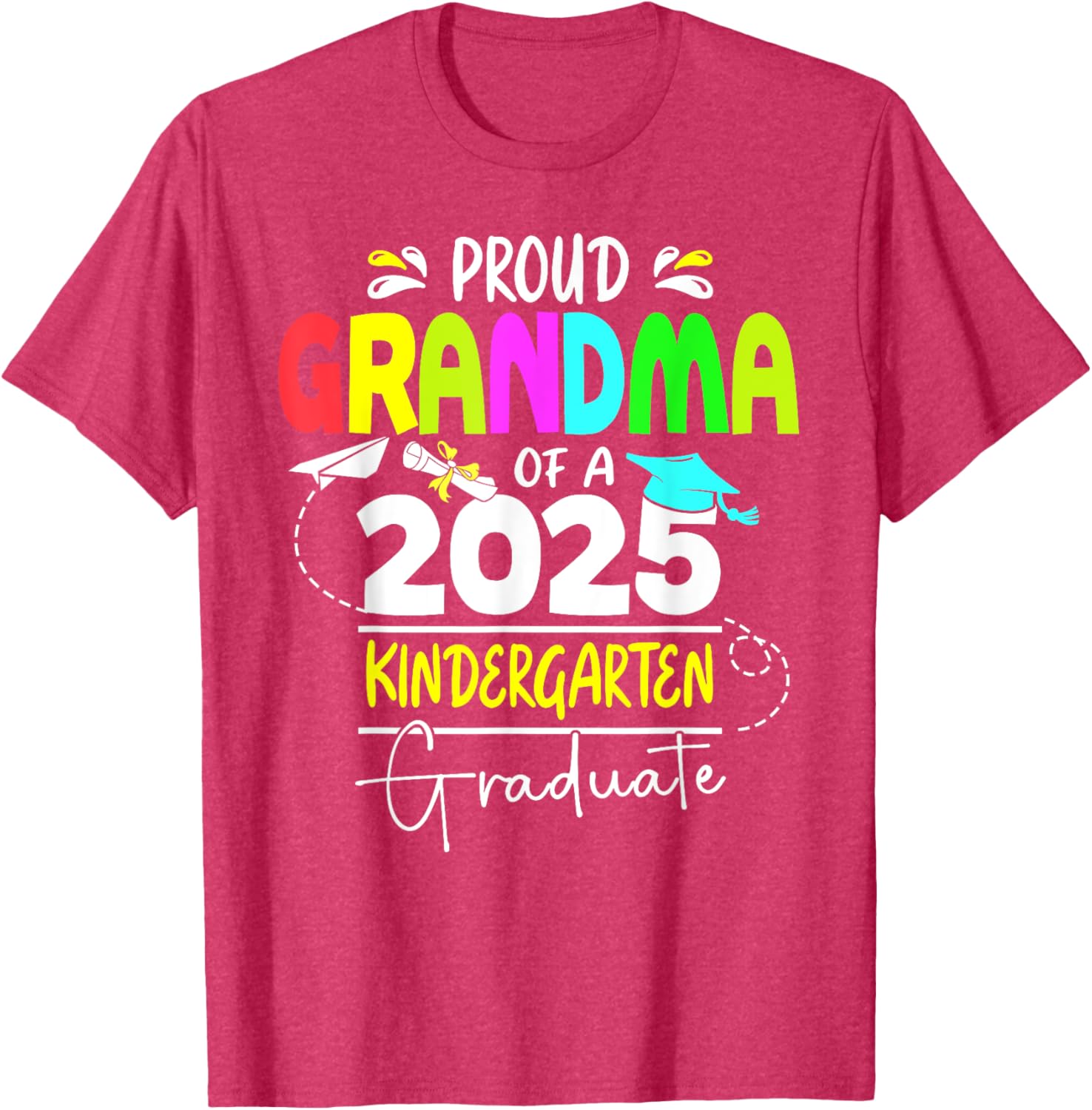 Proud Grandma 2025 Kindergarten Graduate T-Shirt for Celebrating Success - 25