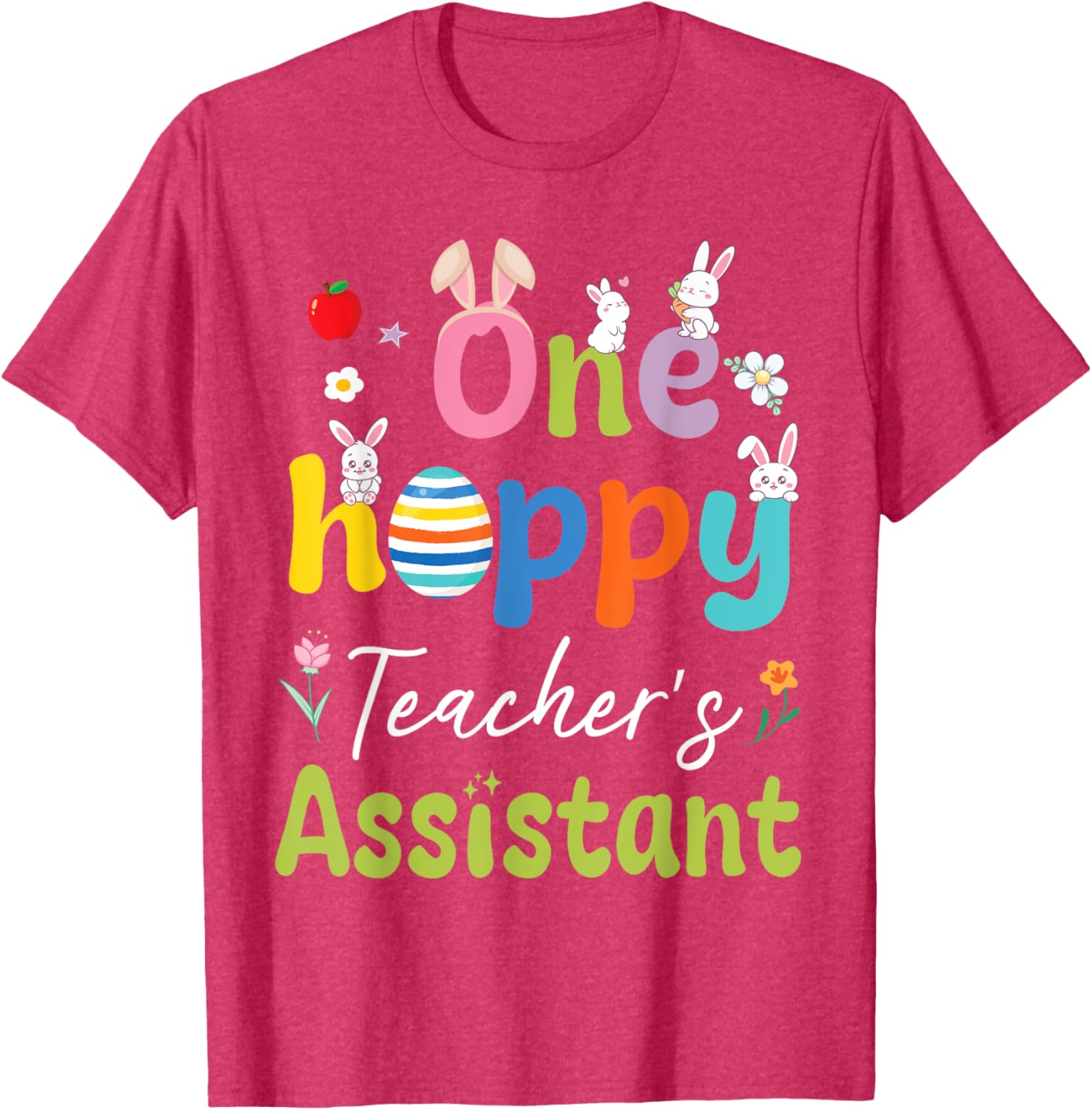 Hoppy Teacher's Assistant T-Shirt with Bunnies, Easter Eggs, and Flowers - 14