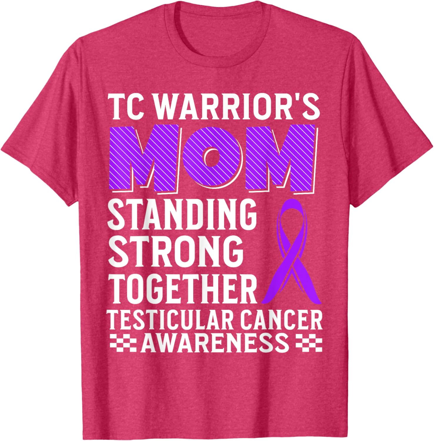 TC Warrior's Mom Testicular Cancer Awareness T-Shirt for Supportive Moms - 4