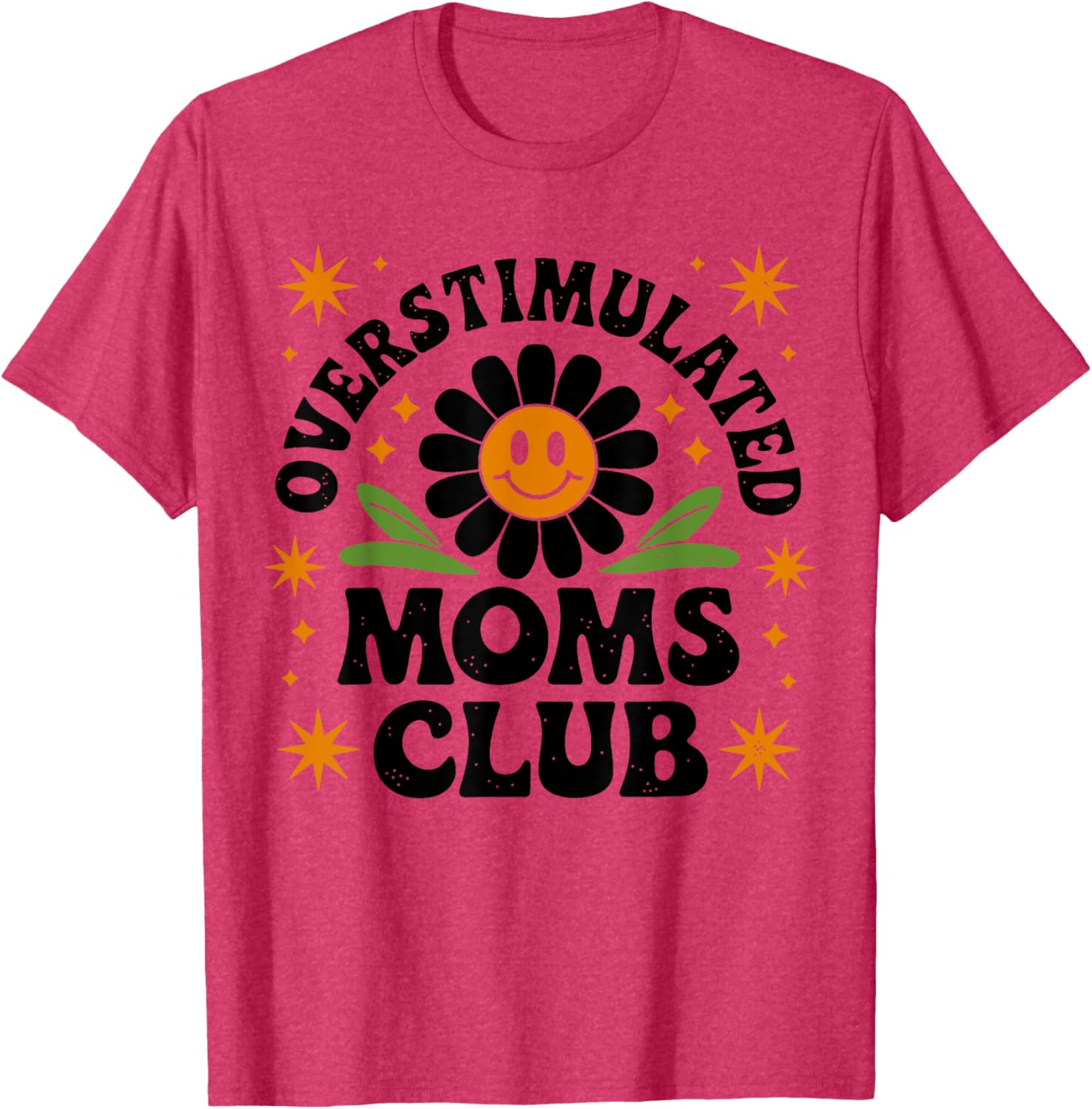 Funny Overstimulated Moms Club T-Shirt for Mother's Day Gift - 7