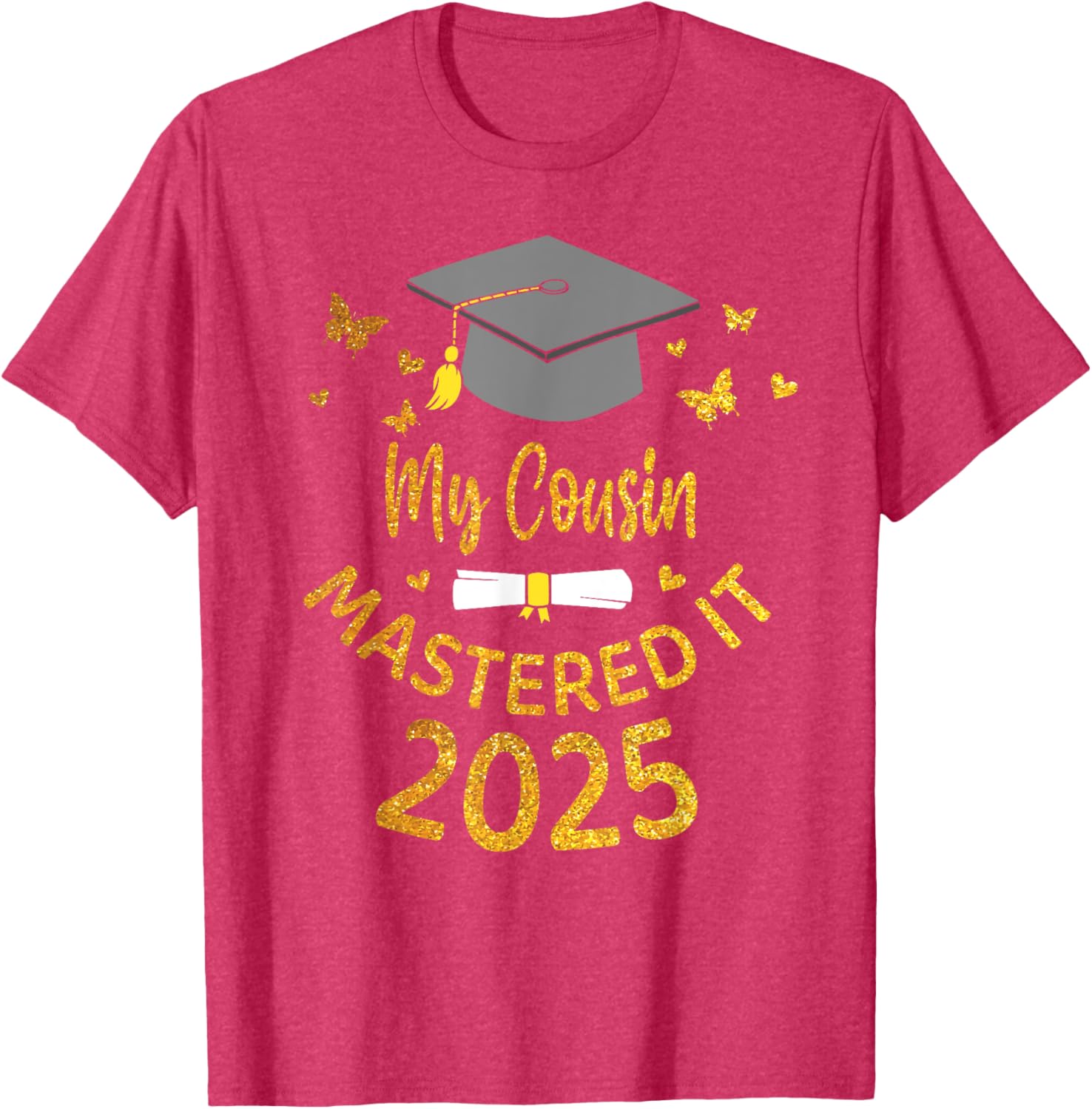 Cousin Masters Degree Graduation 2025 T-Shirt for Proud Family Celebrations - 13