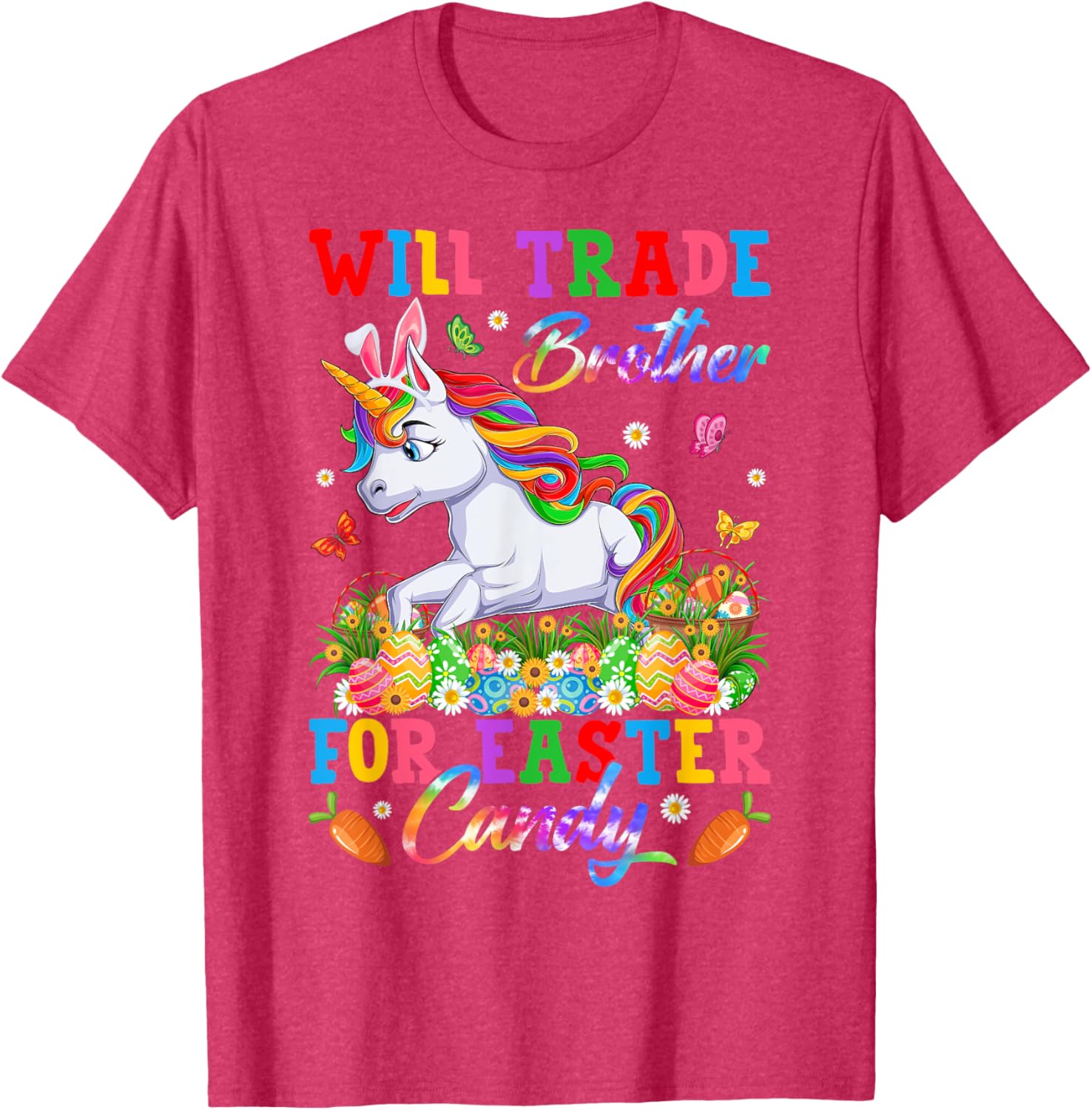 Funny Easter T-Shirt Will Trade Brother for Unicorns and Candy Eggs - 7