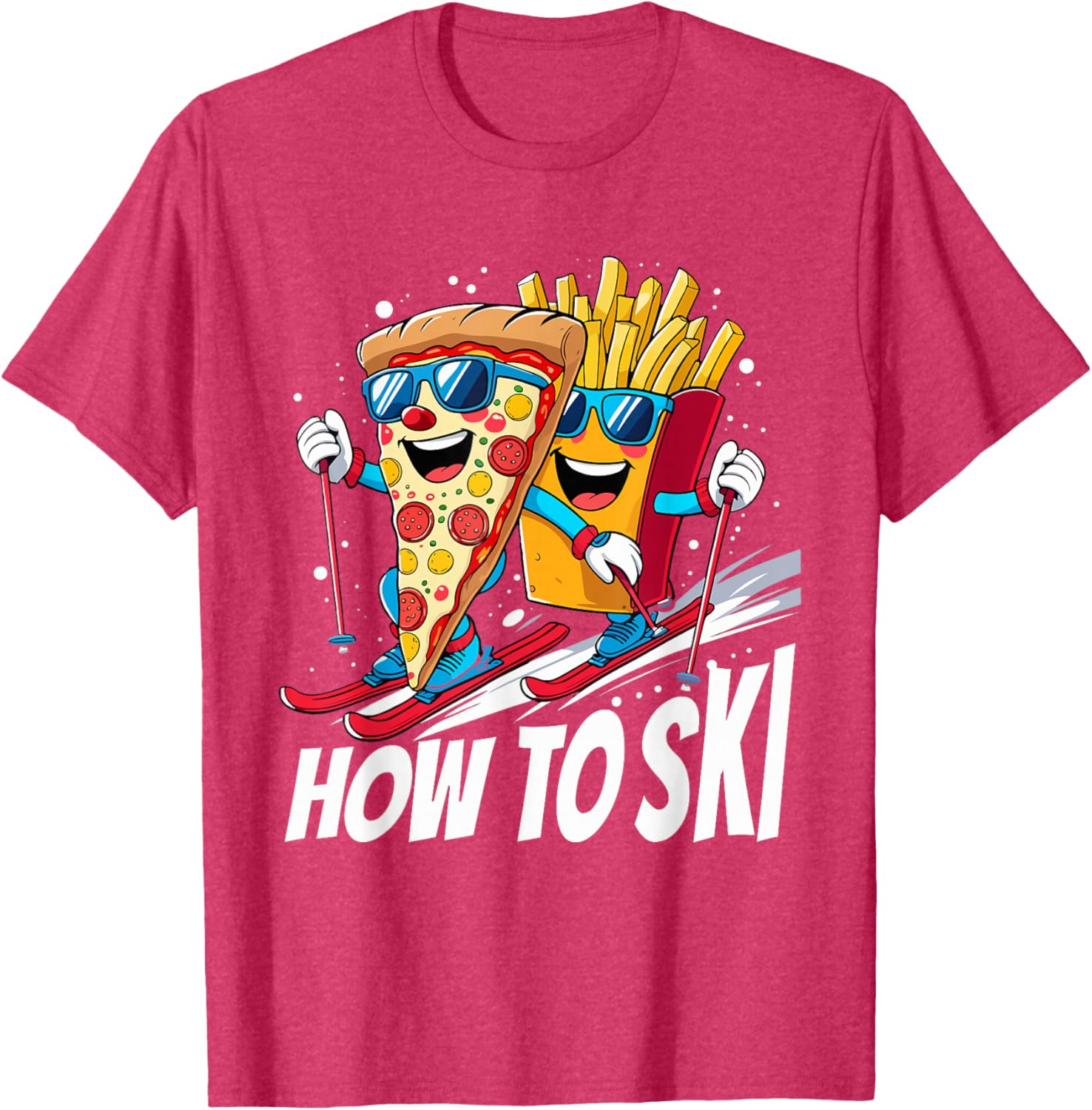 Funny Pizza French Fries Skiing T-Shirt for Ski Lovers and Enthusiasts - 17