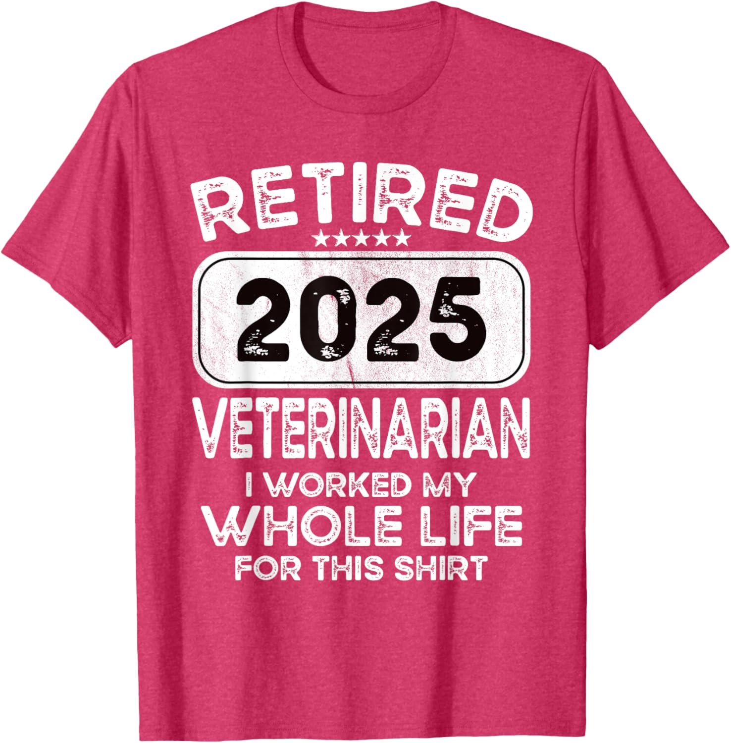 Retired Veterinarian 2025 T-Shirt for Animal Lovers and Proud Professionals - 16