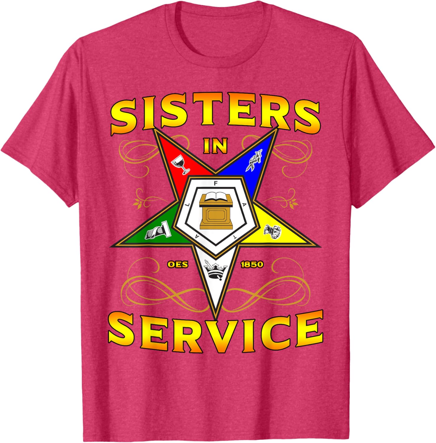 Sisters in Service OES 1850 Order of the Eastern Star T-Shirt for Women - 11
