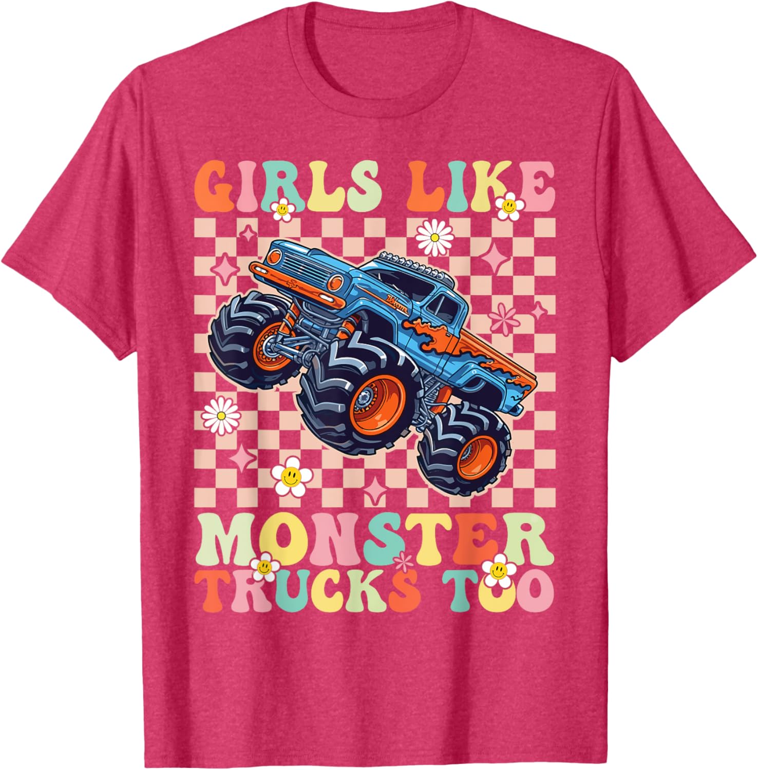 Funny Girls Love Monster Trucks Too Pink T-Shirt for Kids and Teens - 8