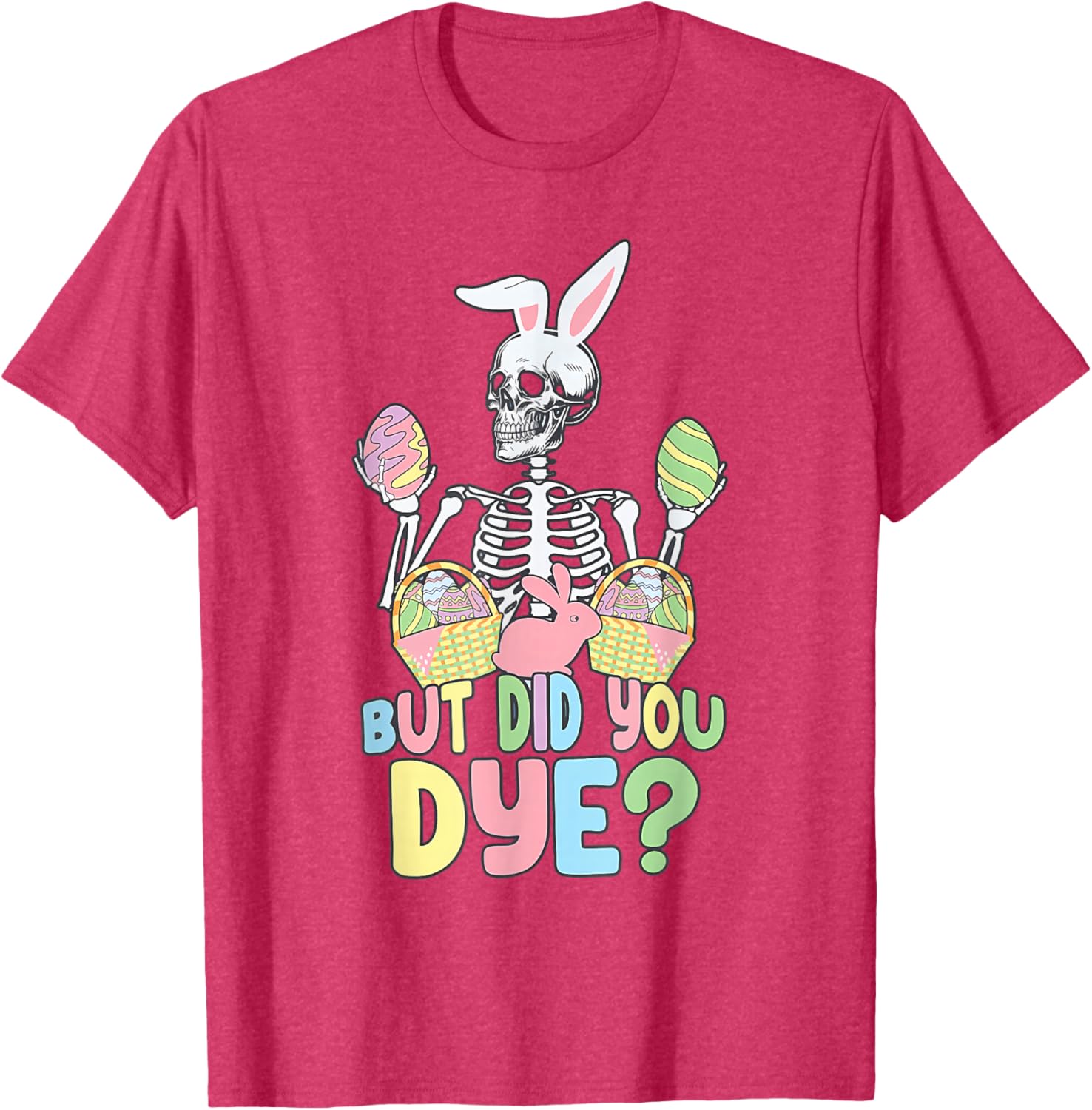 Easter Skeleton Shirt Fun Dye Easter Day T-Shirt for Celebrating Spring - 7