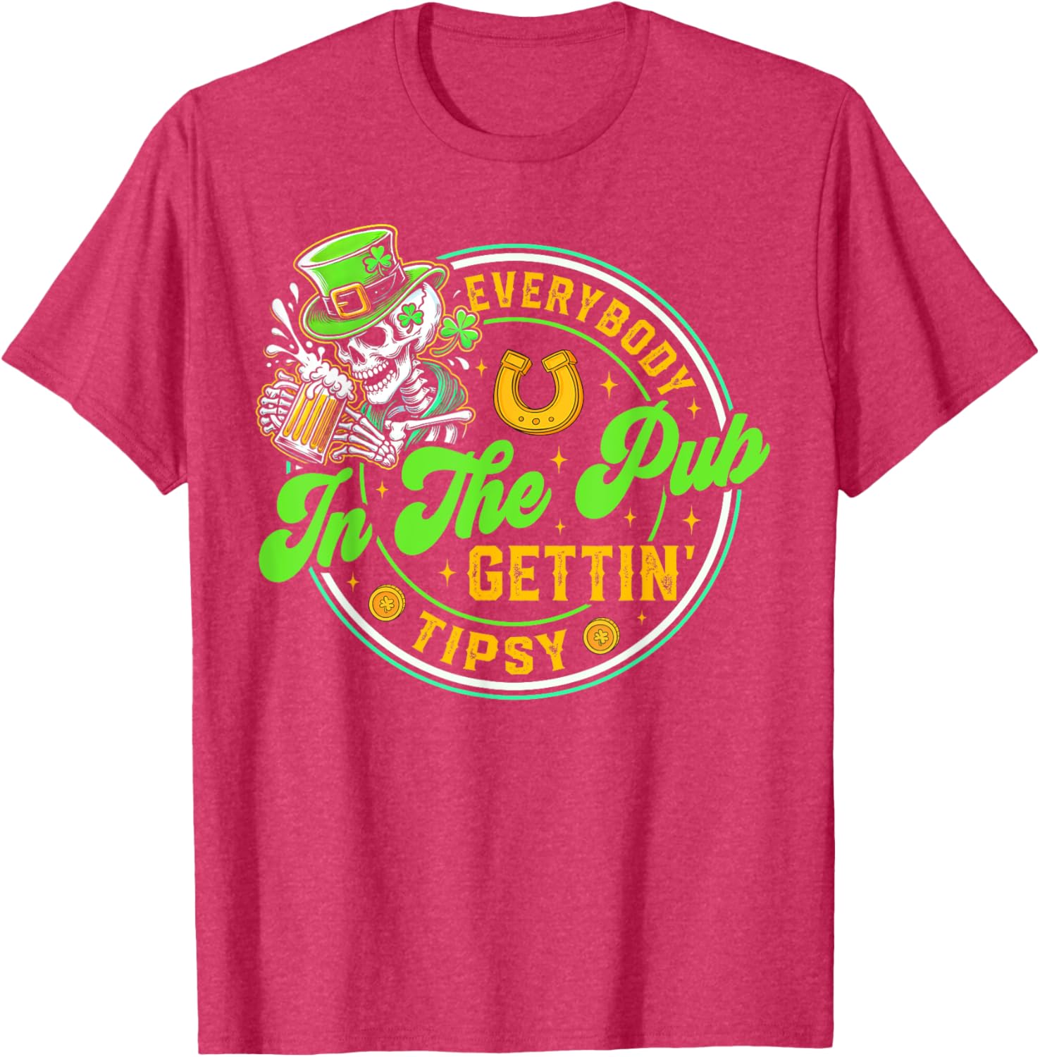 Tipsy in the Pub St Patricks Day T-Shirt for Men and Women - 7