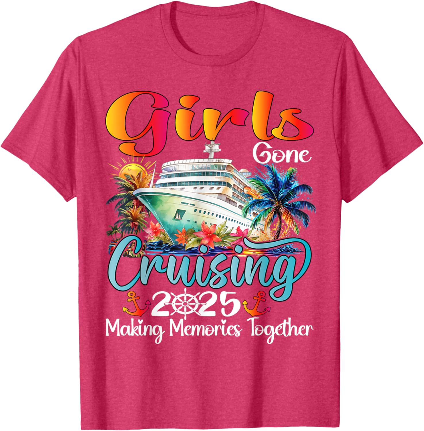 Girls Gone Cruising 2025 Matching T-Shirt for Friends Vacation Fun - 14