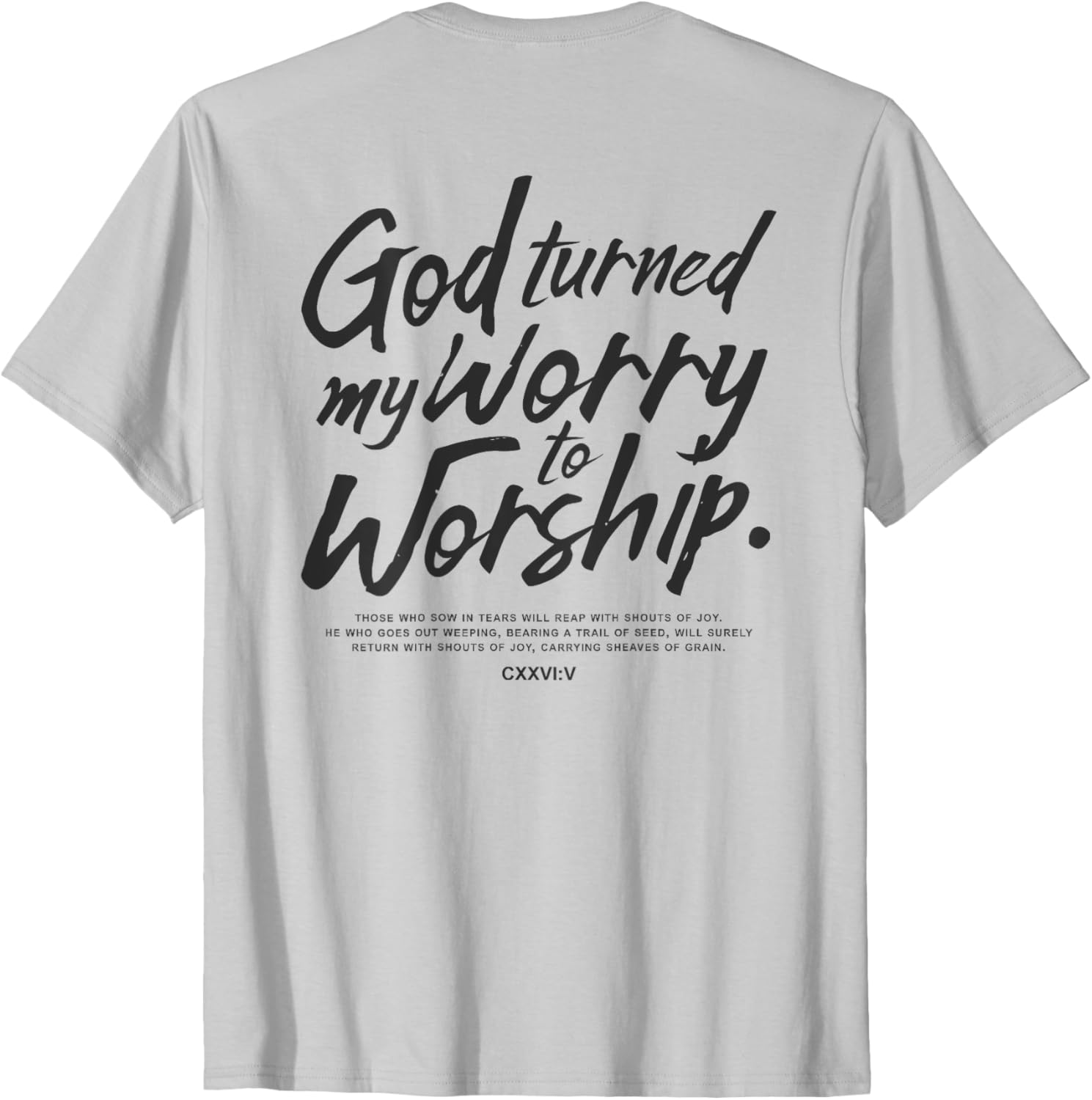 God Turned My Worry to Worship T-Shirt Inspirational Faith Apparel - 6