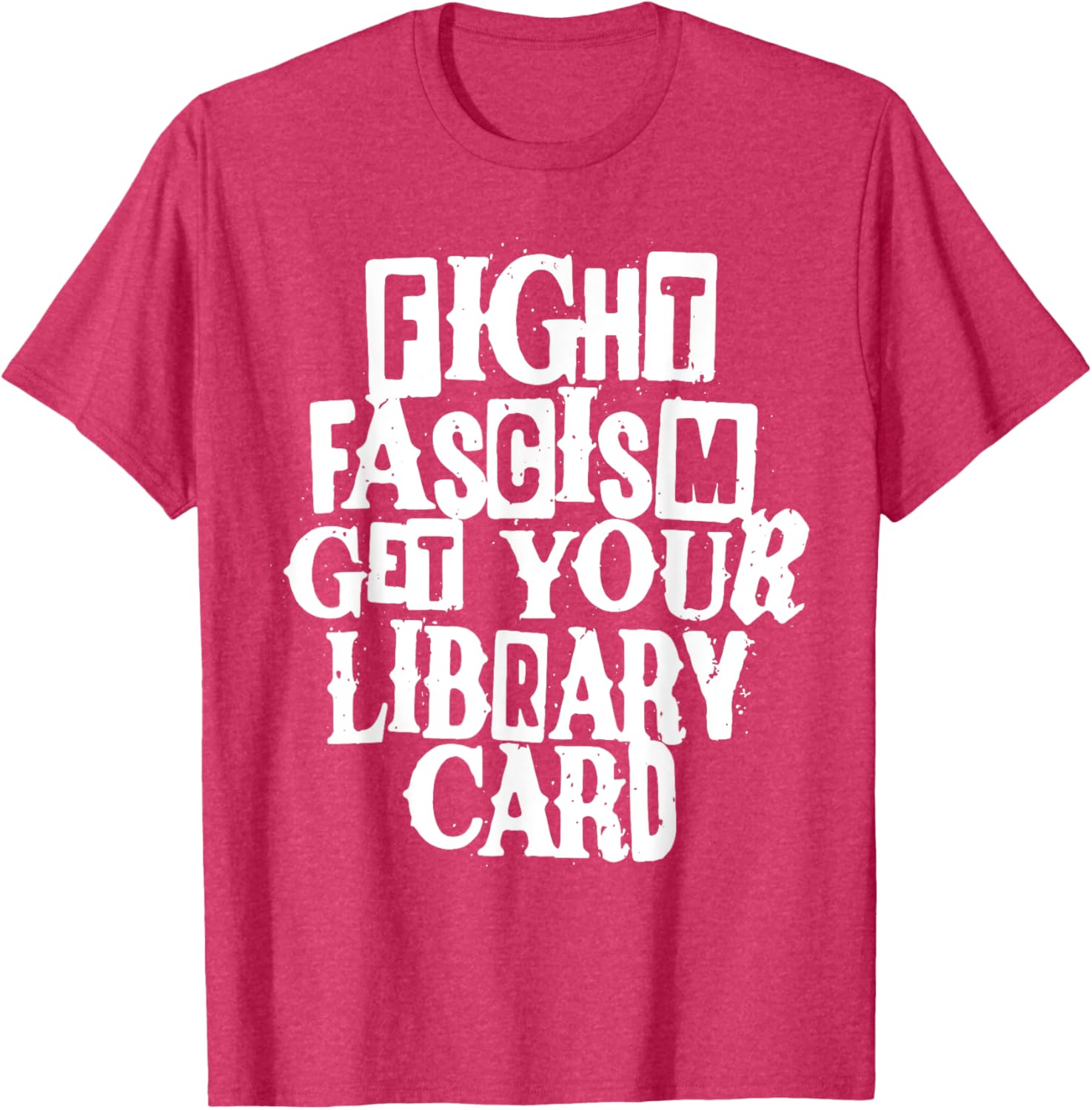 Fight Fascism Get Your Library Card T-Shirt for Book Lovers and Activists - 3