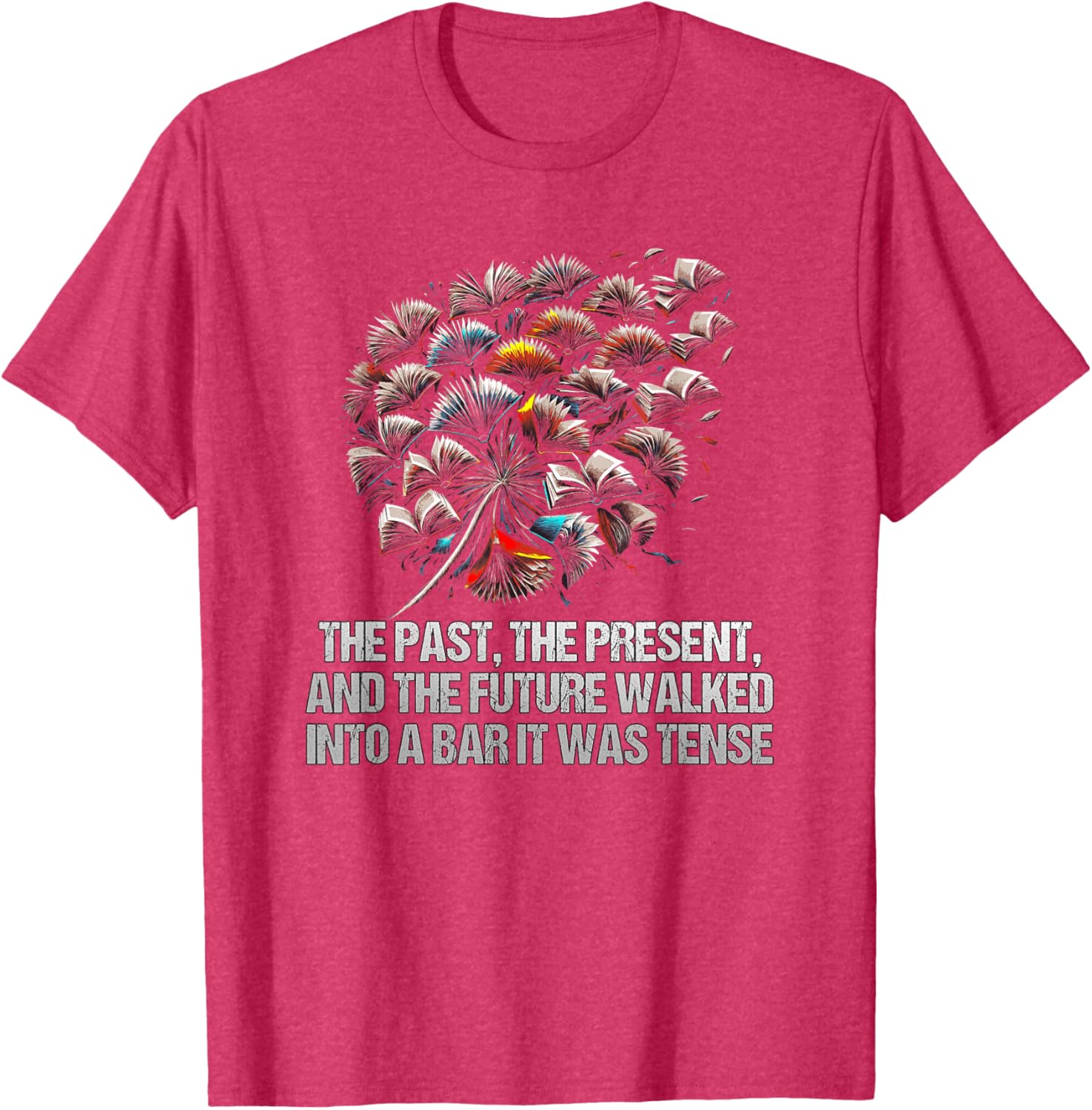 Funny The Past Present Future Walked Into A Bar T-Shirt for All Occasions - 5