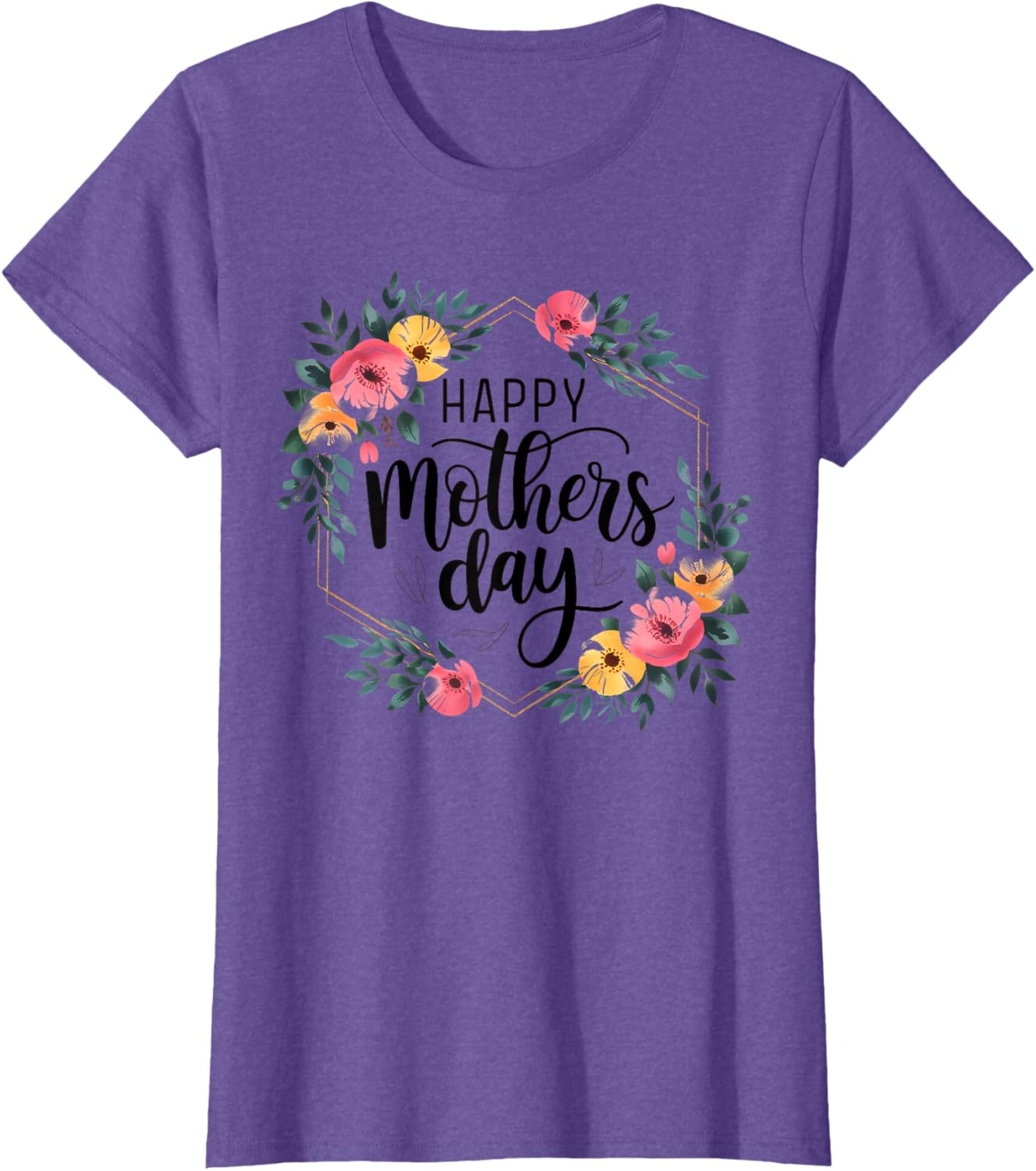 Floral Happy Mother’s Day T-Shirt for Moms and Grandmas - Stylish Gift - 11