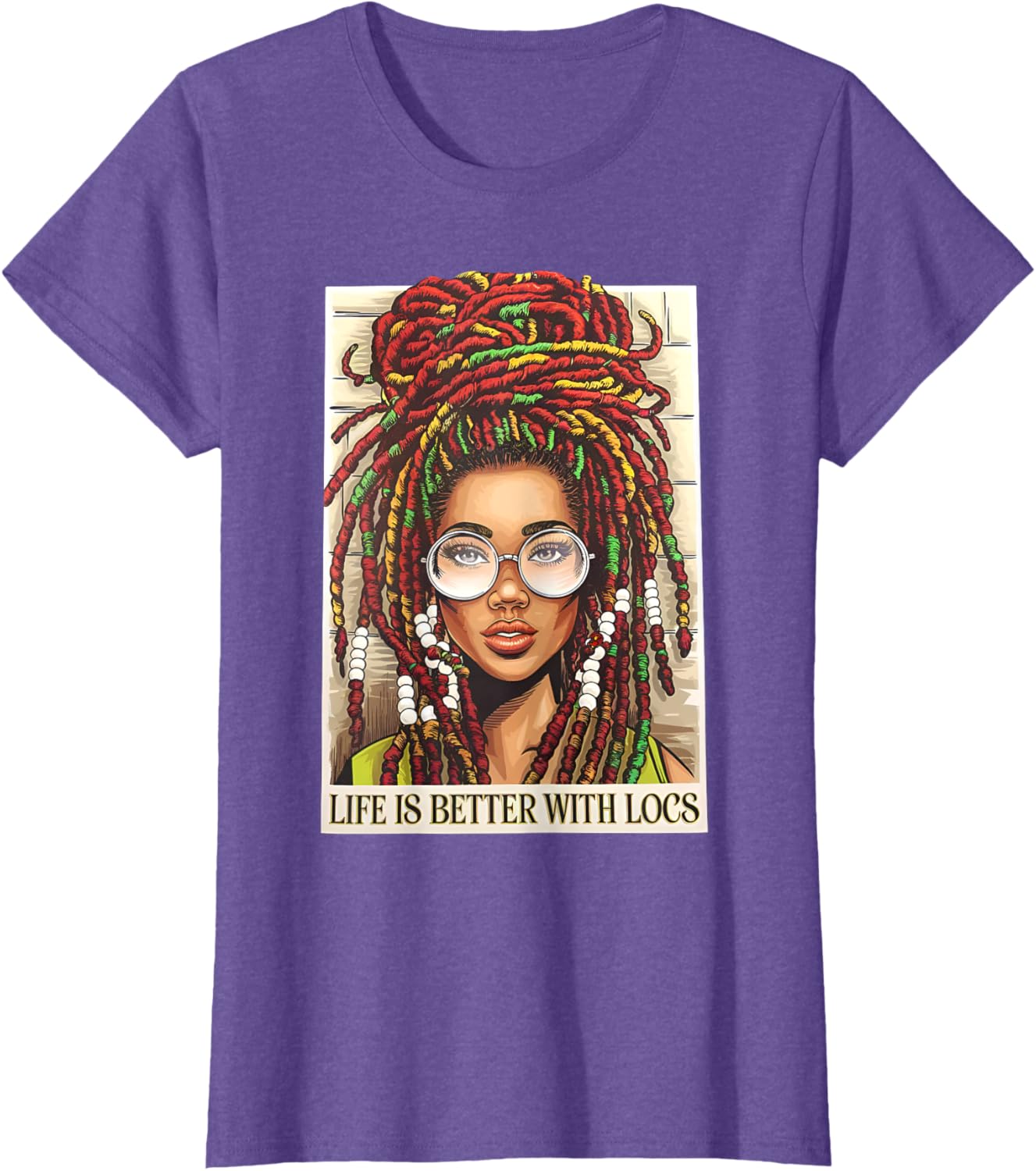 Life Is Better With Locs T-Shirt for Black Women Celebrate Your Melanin - 10