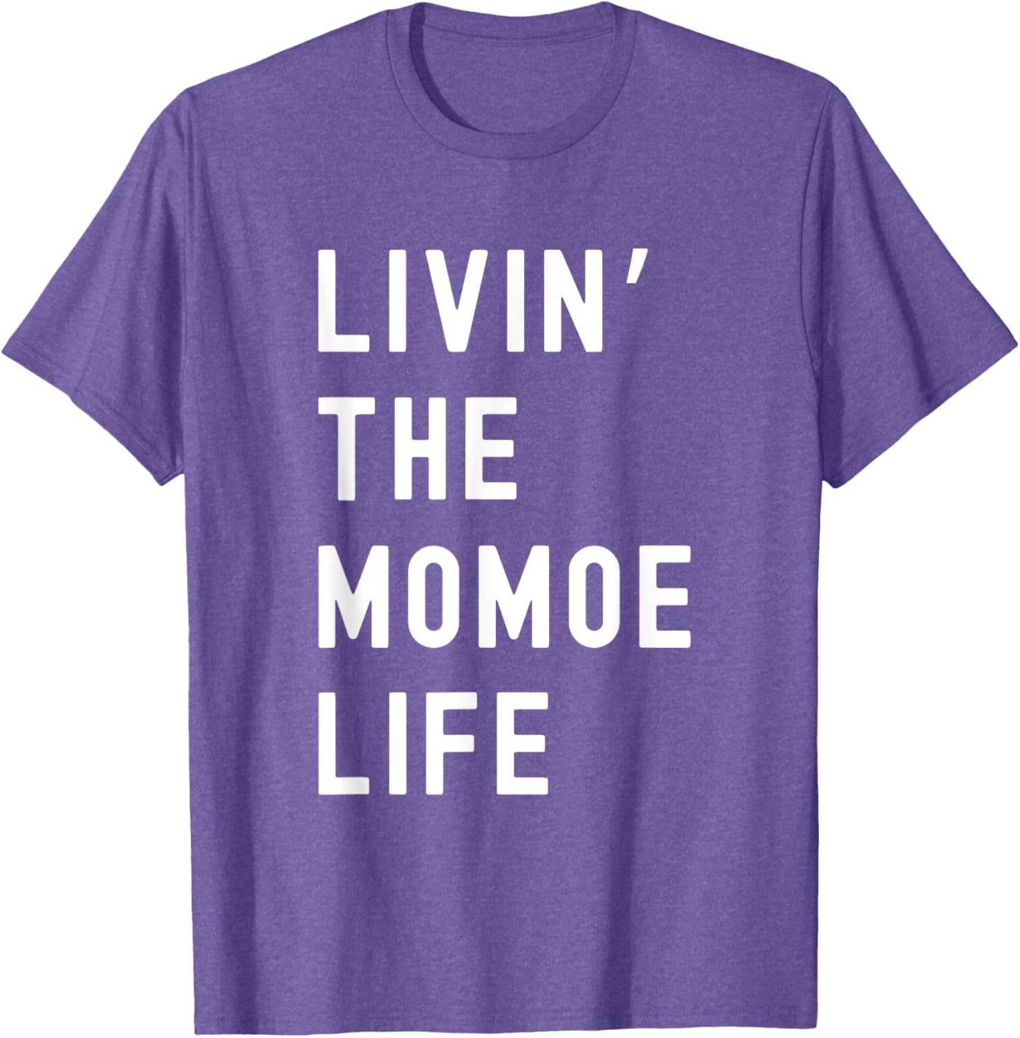 Funny Momoe Life T-Shirt for Women - Casual and Comfortable Style - 15