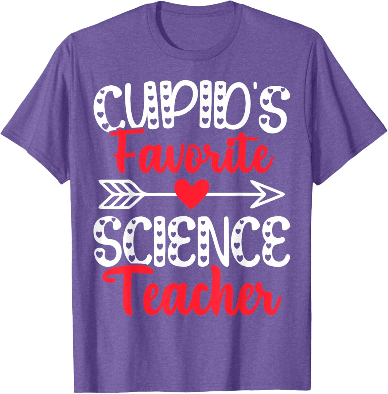 Cupid's Favorite Science Teacher Funny Valentine's Day T-Shirt Gift - 18
