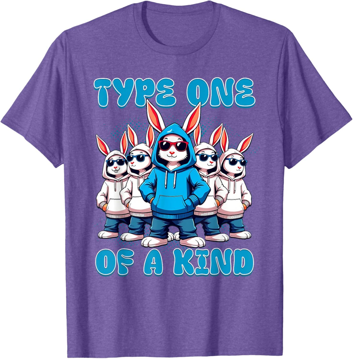 One Of A Kind Type 1 Diabetes Awareness Rabbit T-Shirt for Supporters - 16