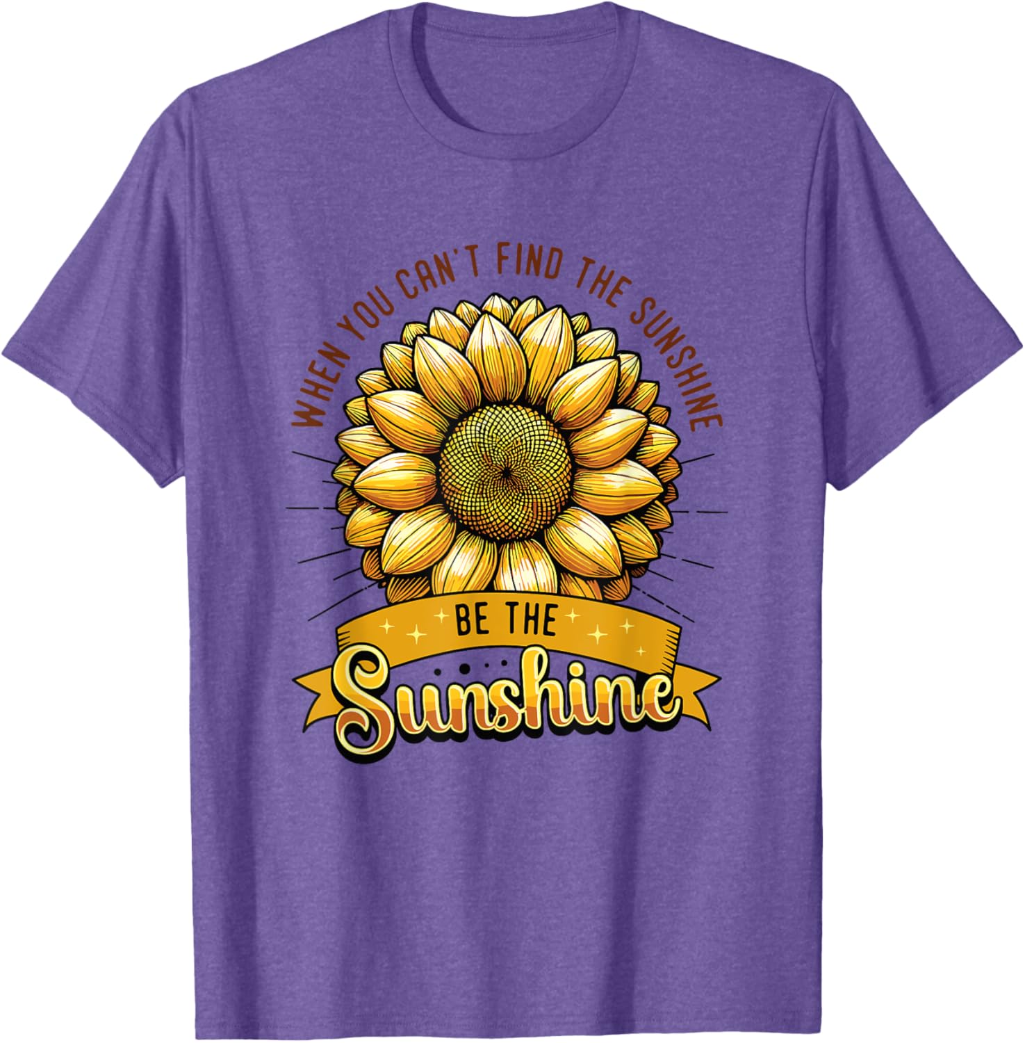 Be the Sunshine Sunflower T-Shirt for Positive Vibes and Comfort - 15
