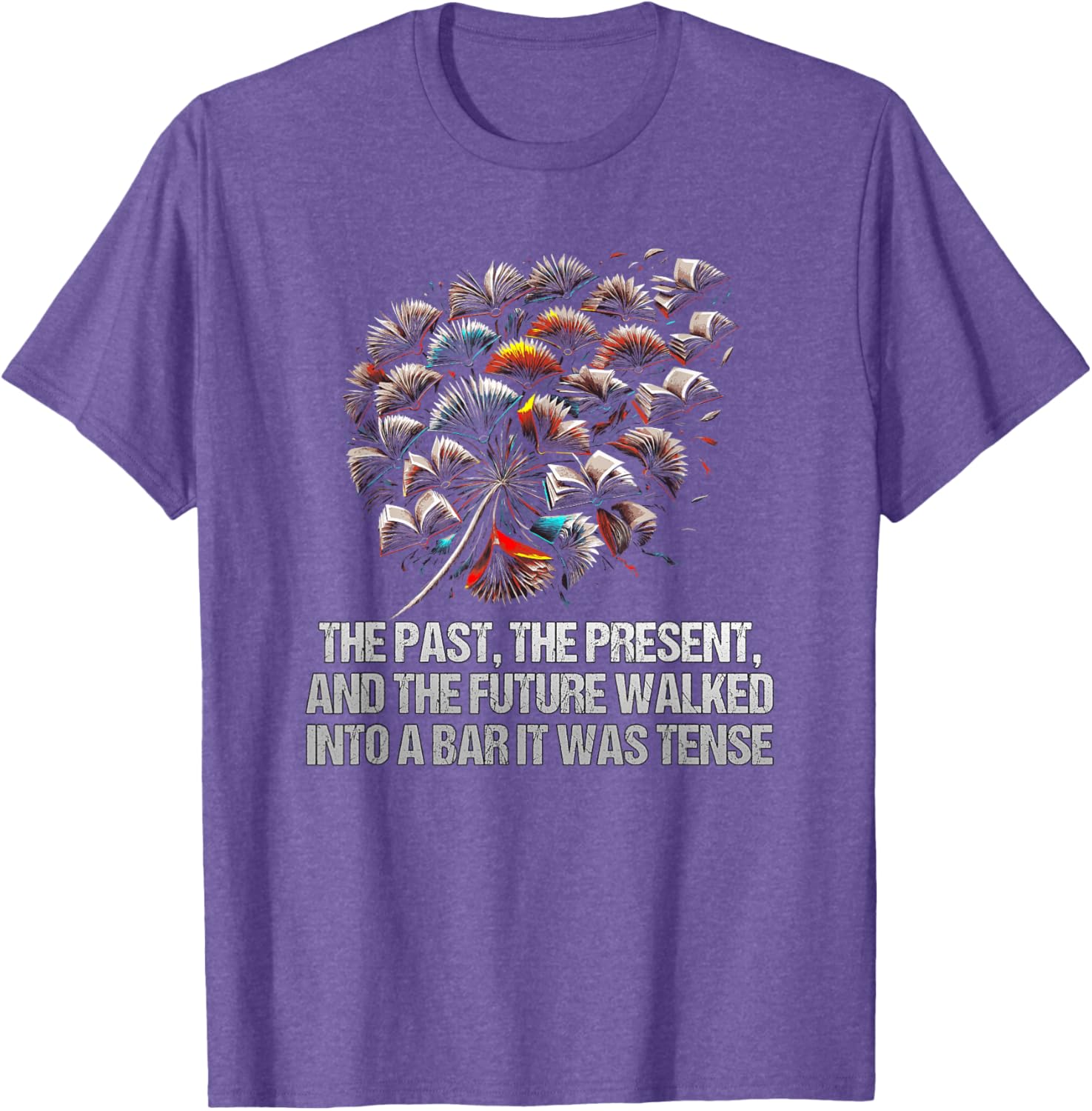 Funny The Past Present Future Walked Into A Bar T-Shirt for All Occasions - 8