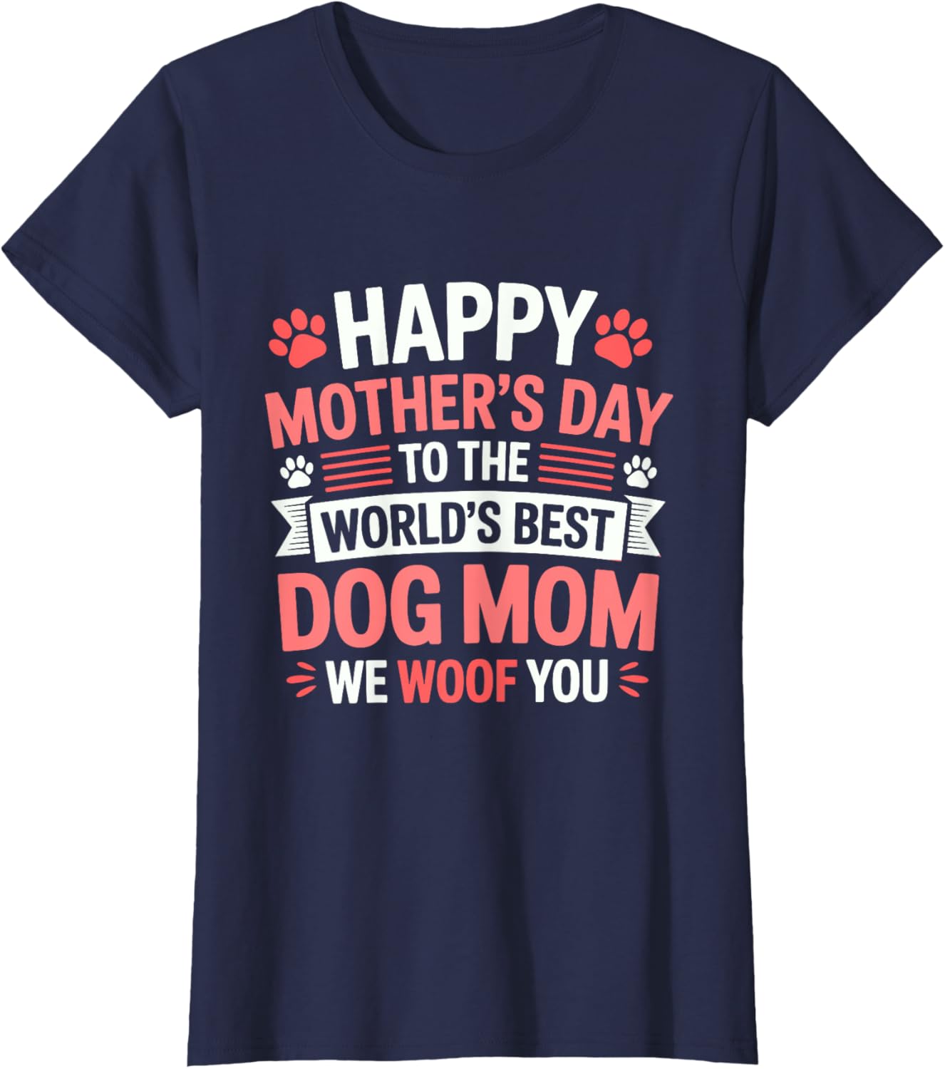 Happy Mother's Day Best Dog Mom T-Shirt for Dog Lovers and Pet Moms - 1