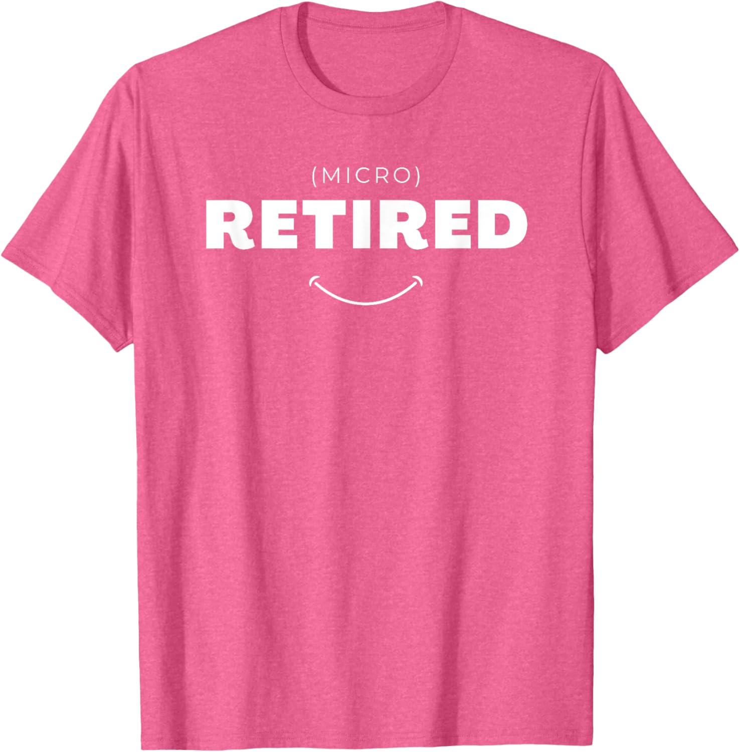 Micro Retired Funny Retirement T-Shirt for Men and Women, Great Gift - 16