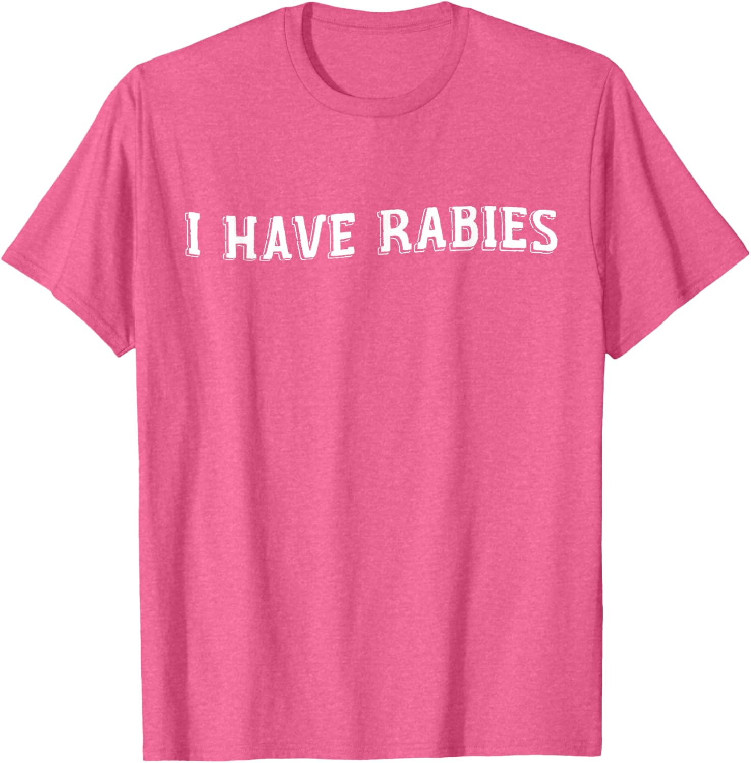Funny Vintage I Have Rabies T-Shirt - Sarcastic Humor Apparel - 9
