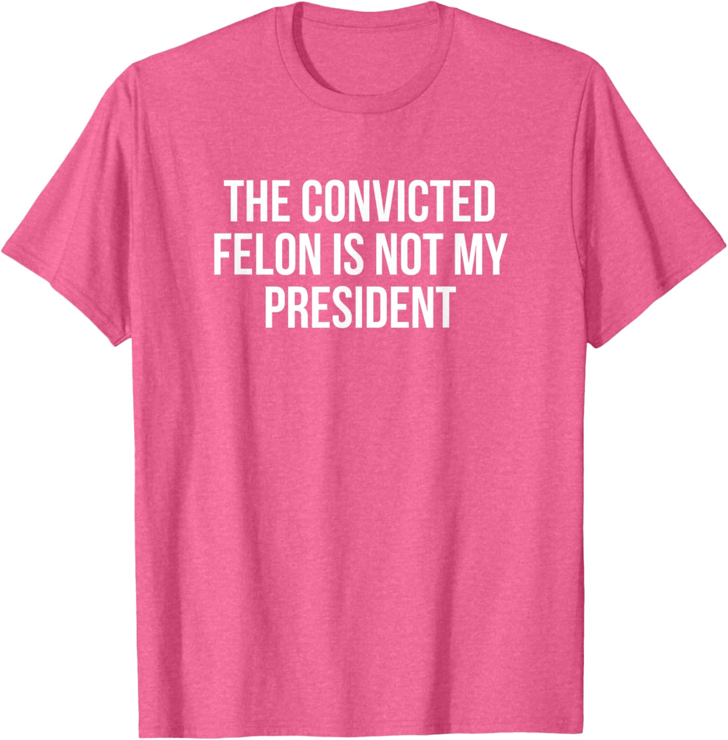 Funny Convicted Felon T-Shirt Statement Shirt for Protest Enthusiasts - 3
