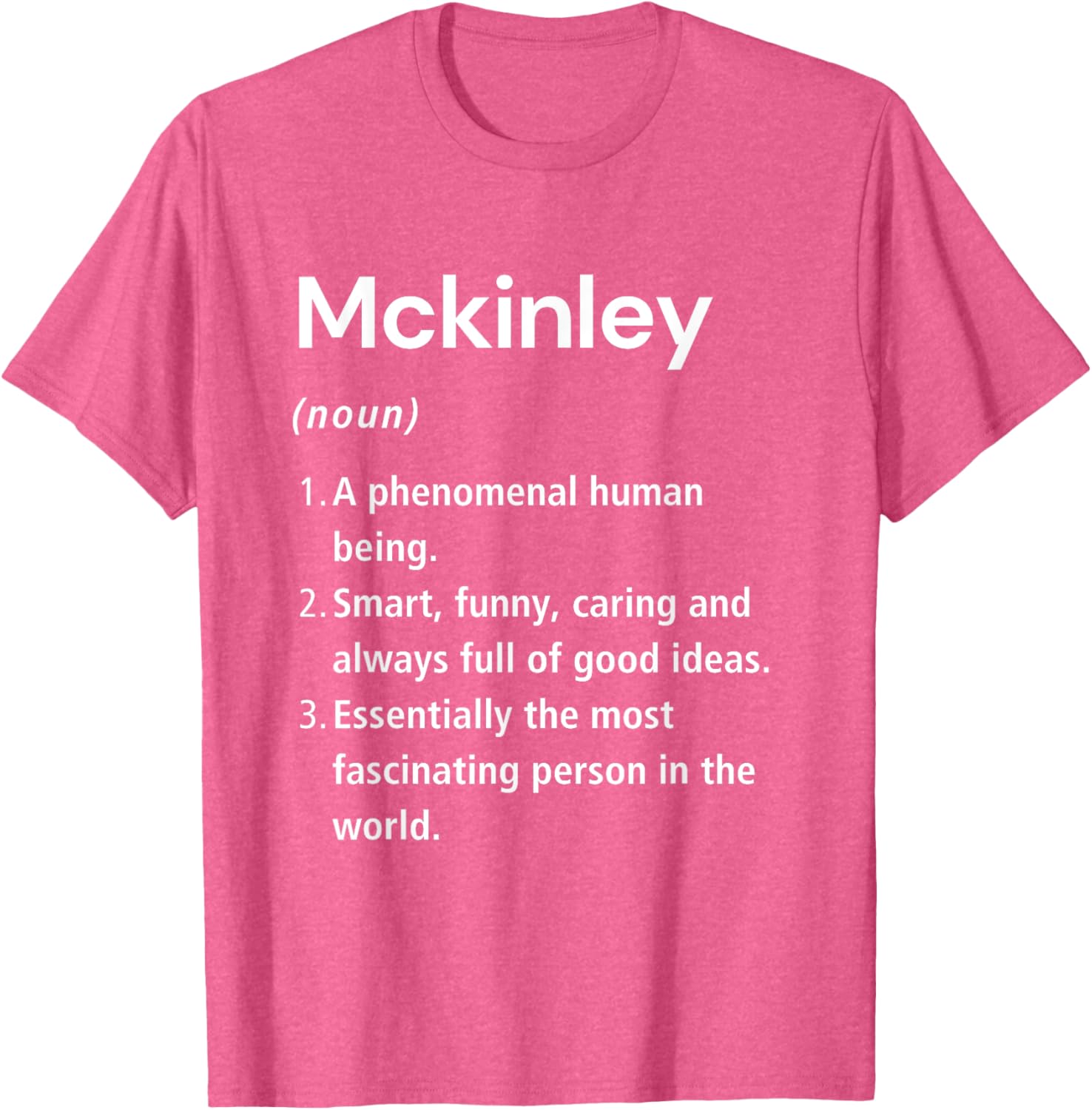 Funny Mckinley Name Definition T-Shirt - Perfect Gift for Friends - 22