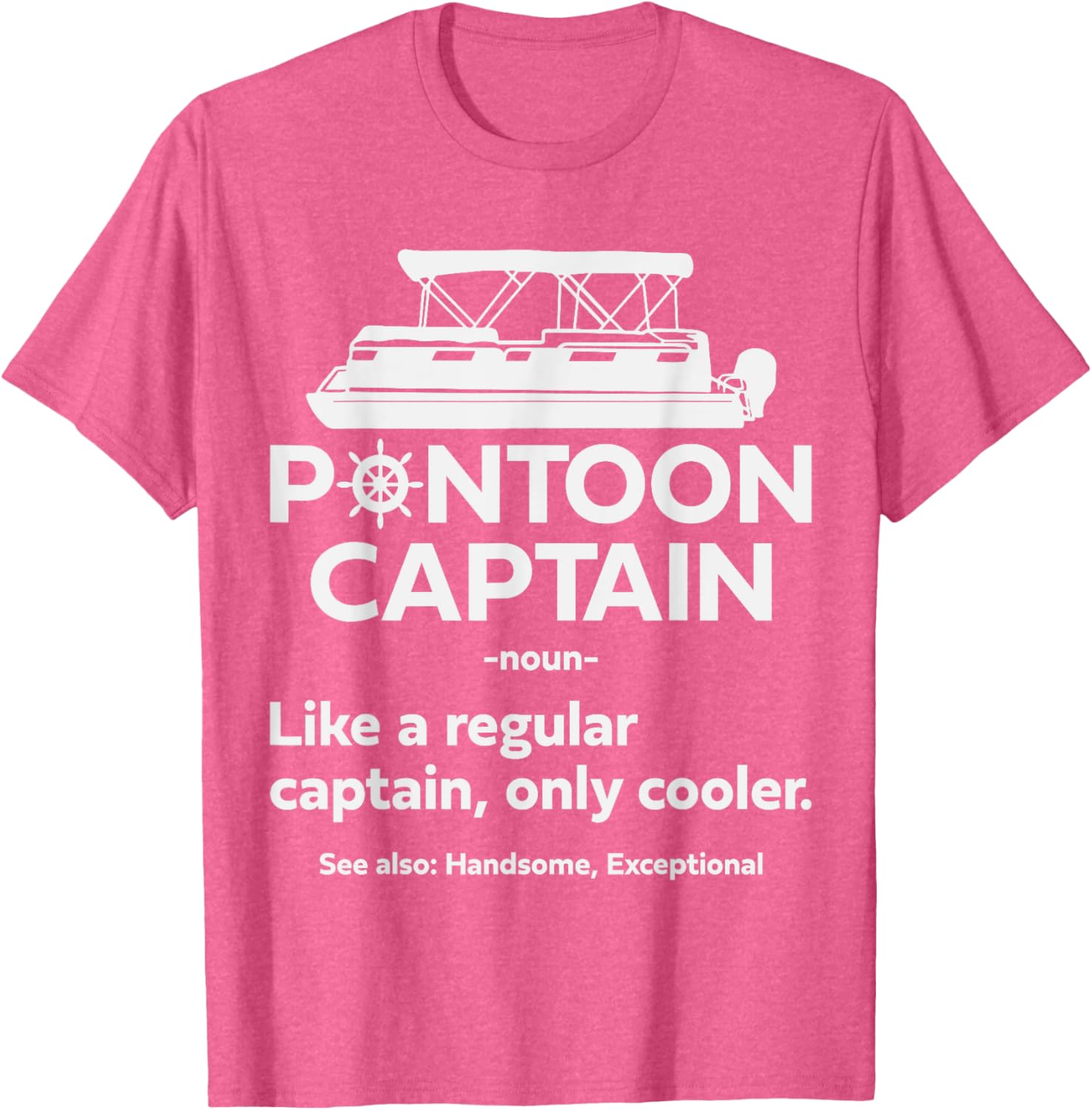 Funny Pontoon Boat Captain Dad T-Shirt for Sailing and Boating Fun - 15