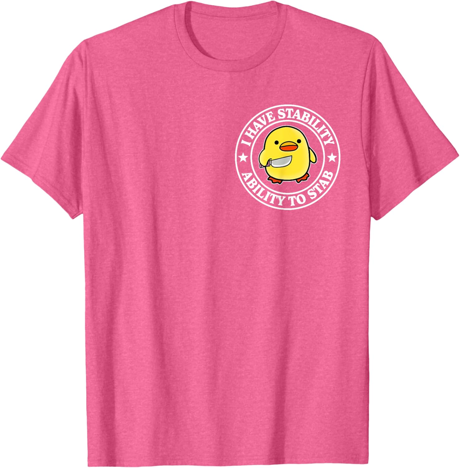 Funny Sarcastic Duck T-Shirt with Stability Ability to Stab Design - 9
