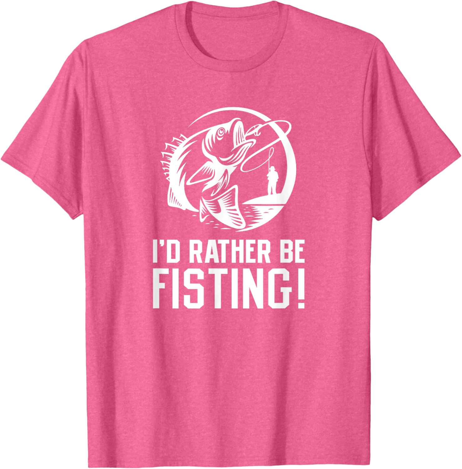 I'd Rather Be Fisting Funny Graphic T-Shirt for Casual Wear - 22