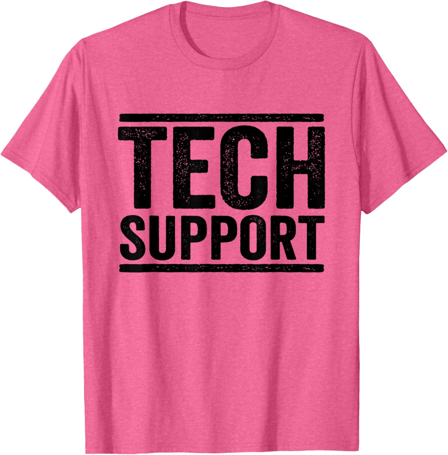 Funny Tech Support T-Shirt for Nerds and Geeks - Perfect Gift Idea - 3