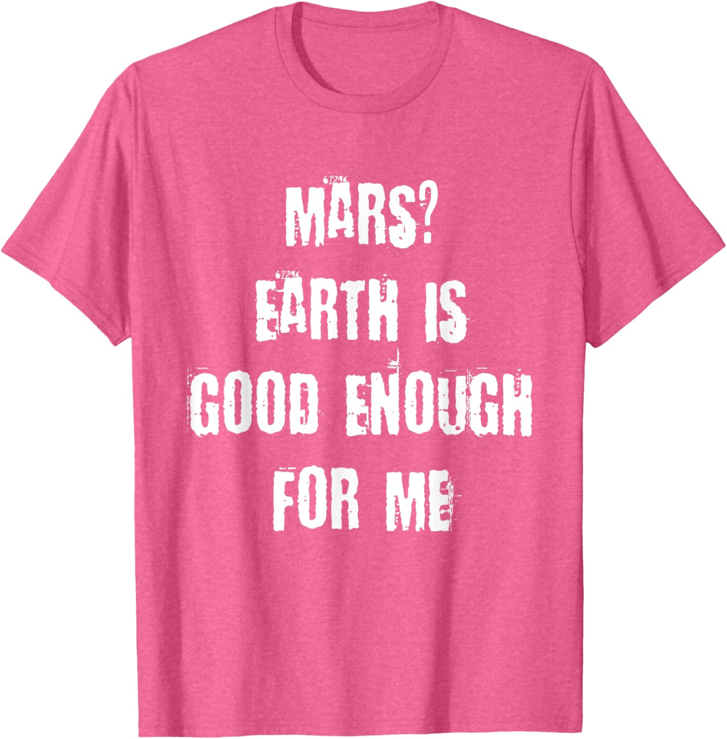 Funny Mars Earth T-Shirt for Space Lovers - Unique Casual Wear - 23
