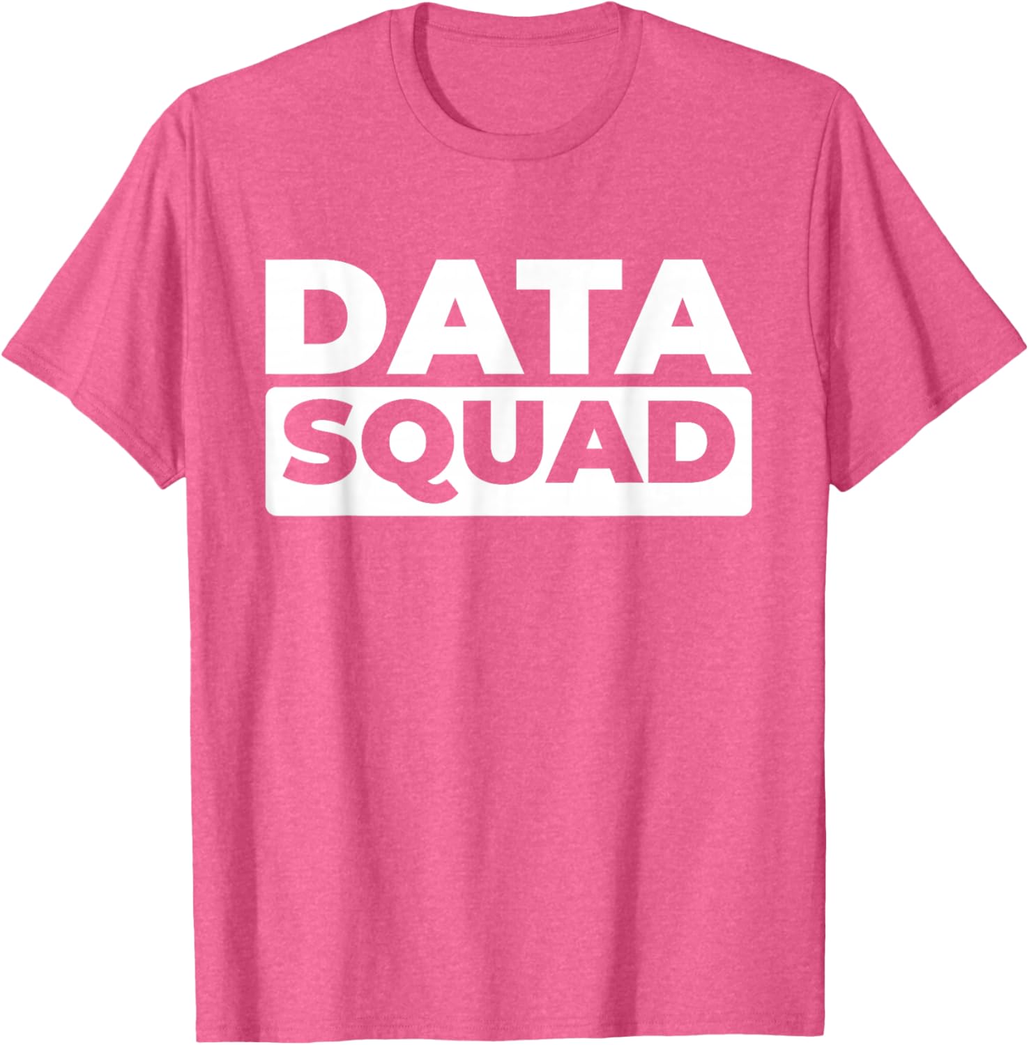 Data Analyst Squad T-Shirt for Business Intelligence Data Scientists - 16